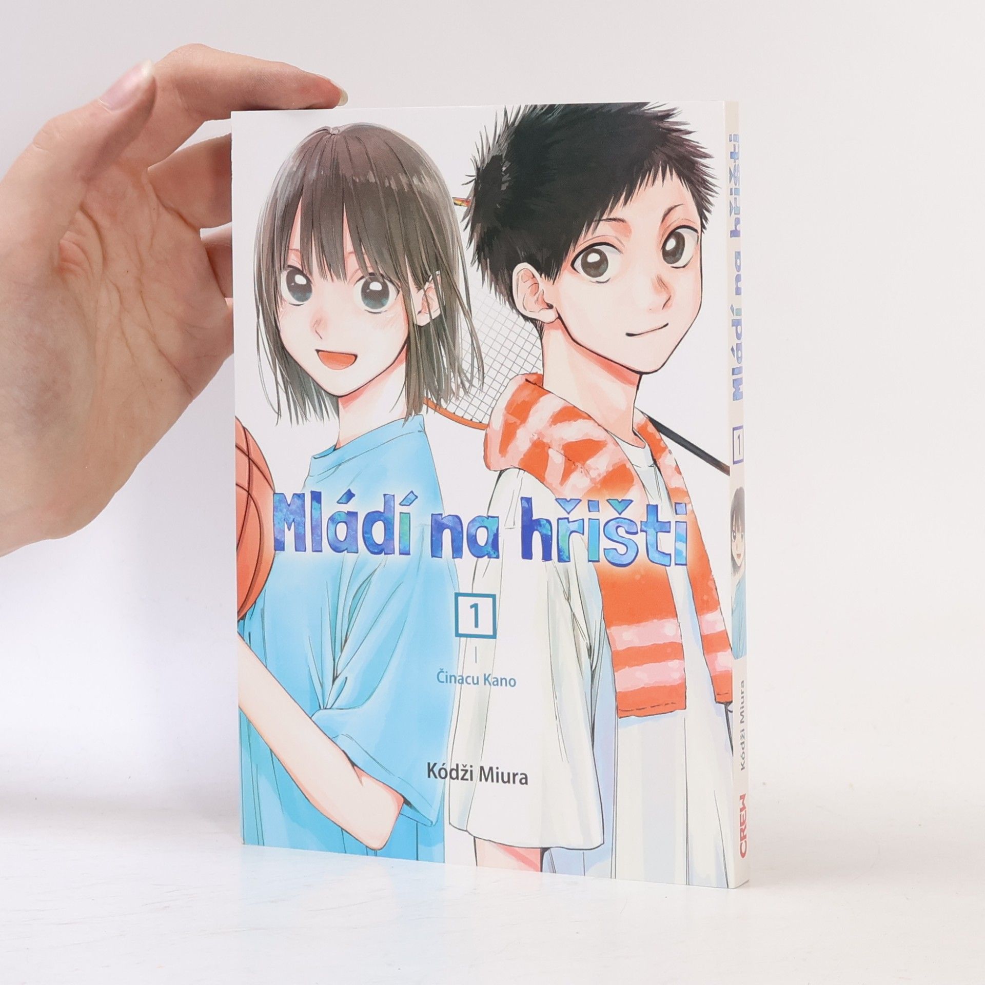 Mládí na hřišti. 1, Činacu Kano