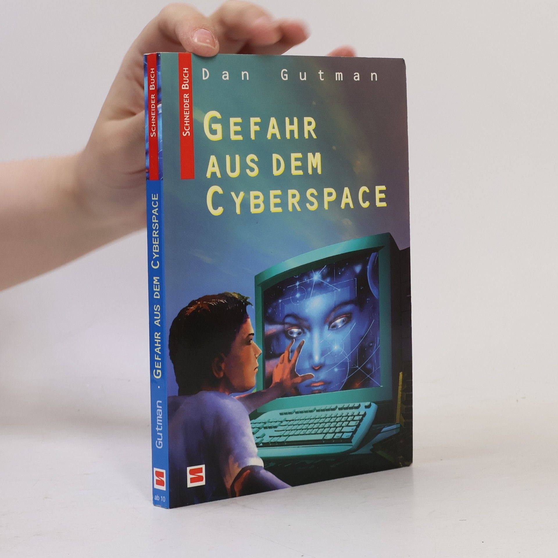 Daniel Gutman Gefahr aus dem Cyberspace