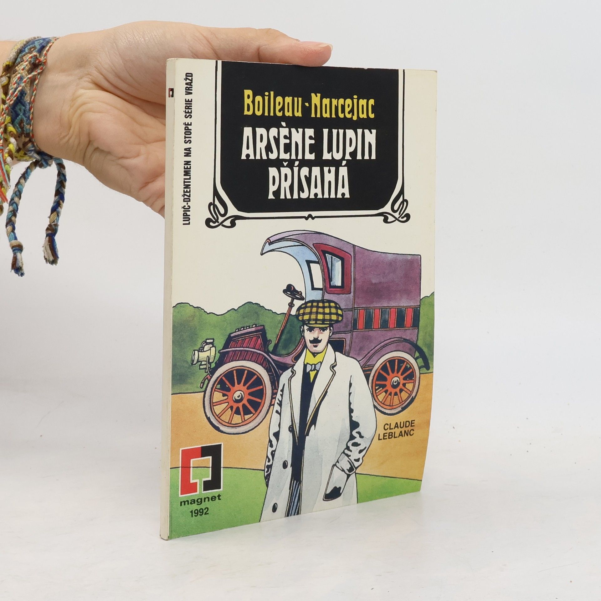 Pierre Boileau Arsène Lupin přísahá