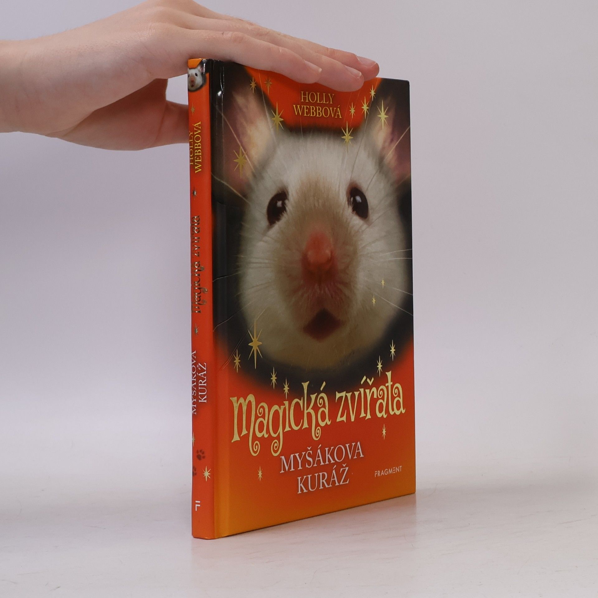 Holly Webb Myšákova kuráž