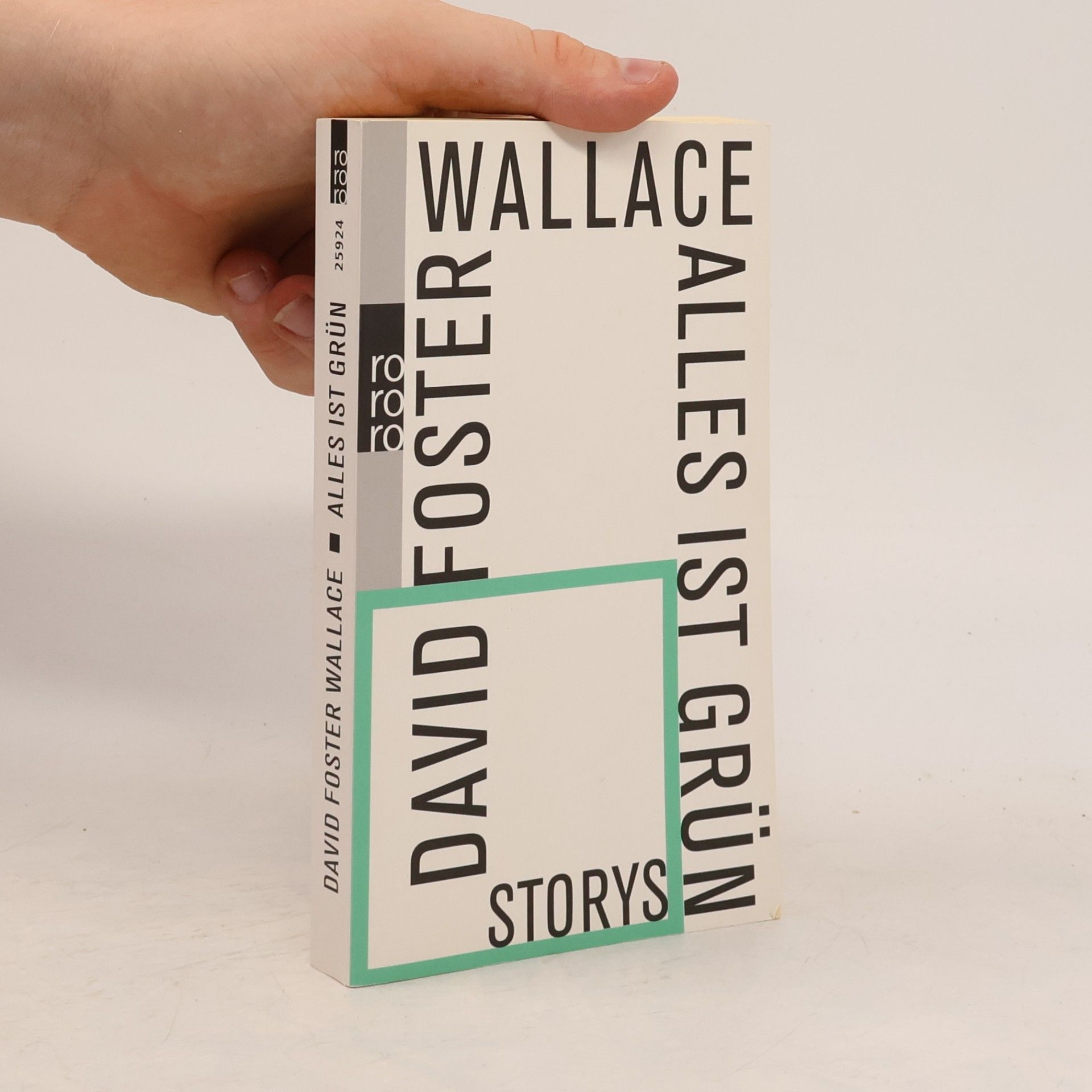 David Foster Wallace Alles ist grün