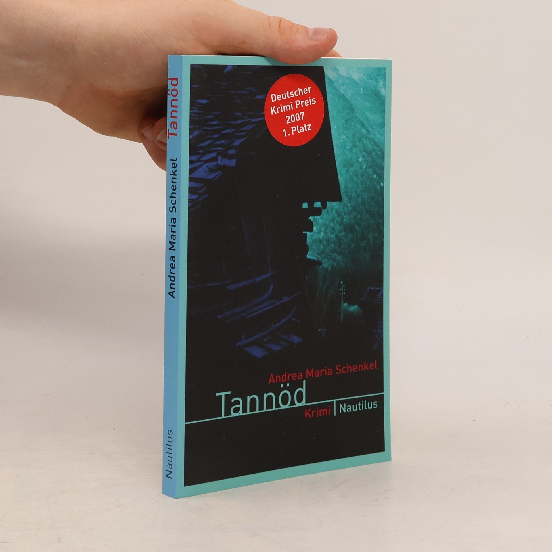 Andrea Maria Schenkel Tannöd