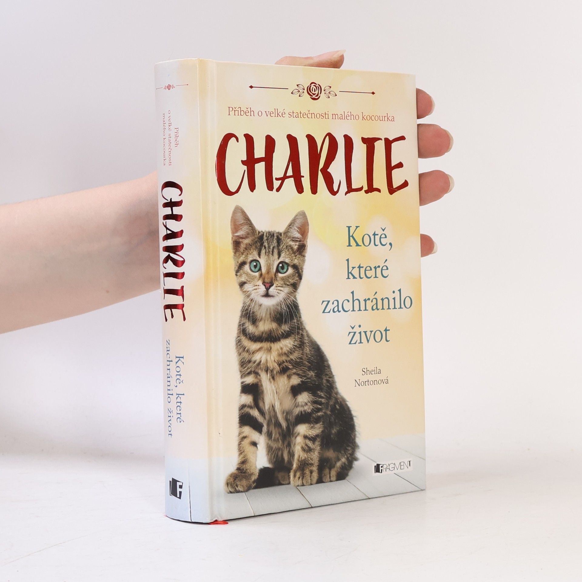 Sheila Norton Charlie - kotě, které zachránilo život