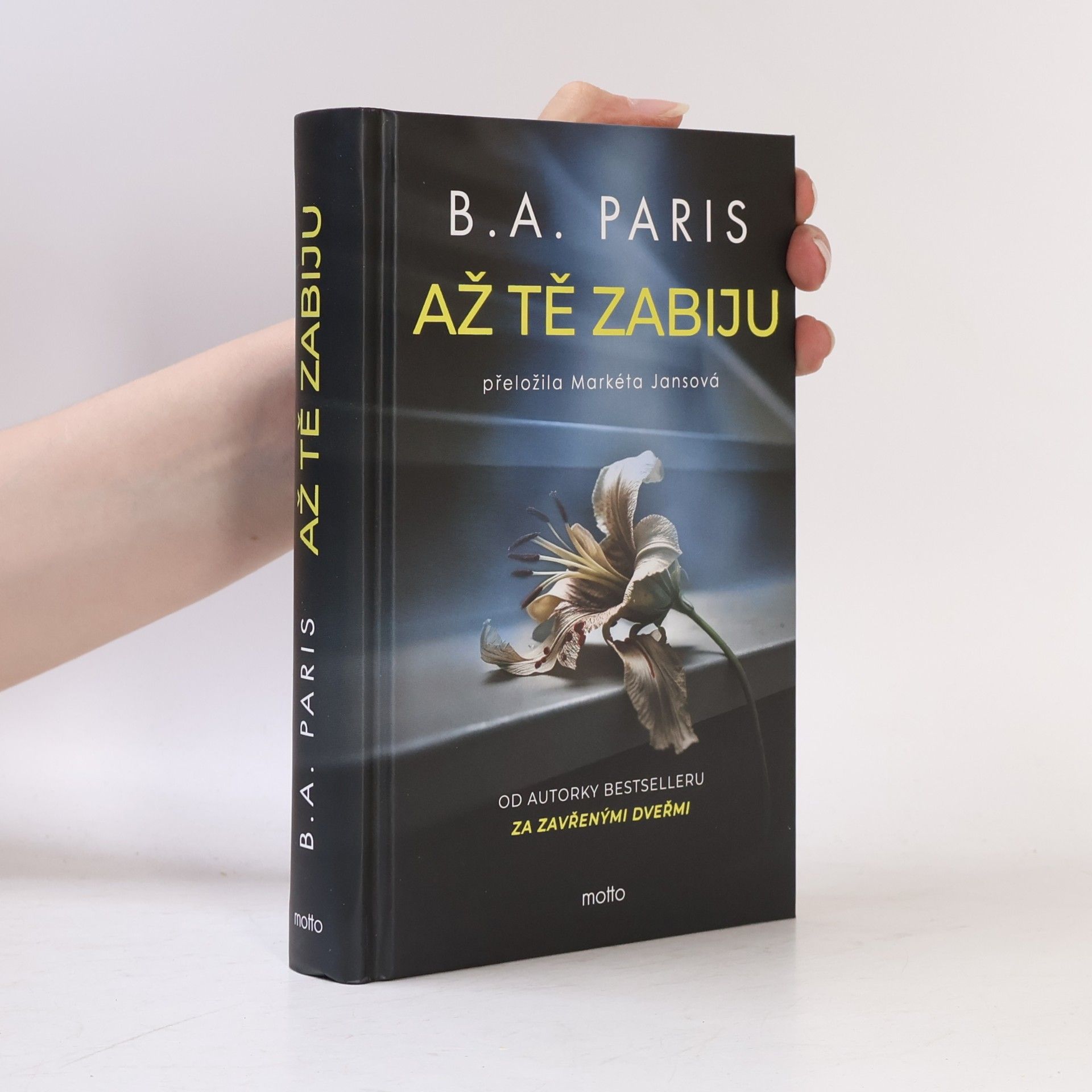 B. A. Paris Až tě zabiju
