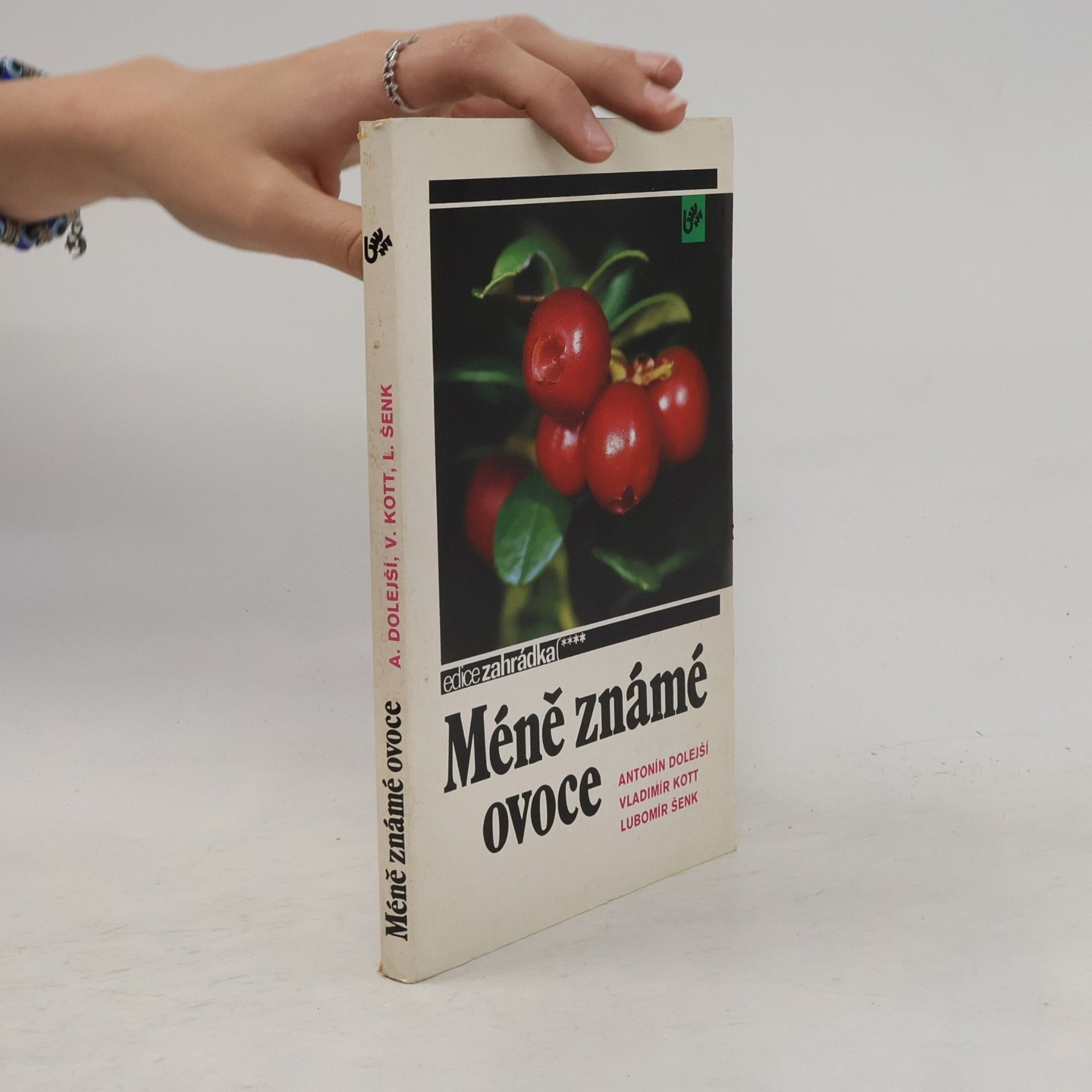 Lubomír Šenk Méně známé ovoce