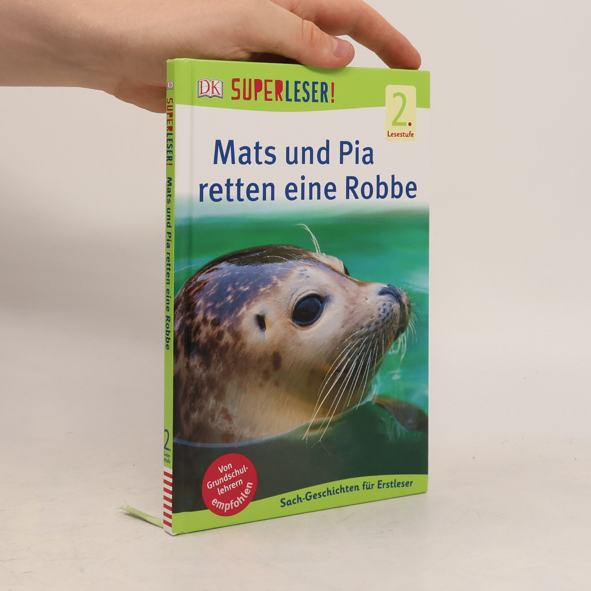 Sabine Frank SUPERLESER! Mats und Pia retten eine Robbe