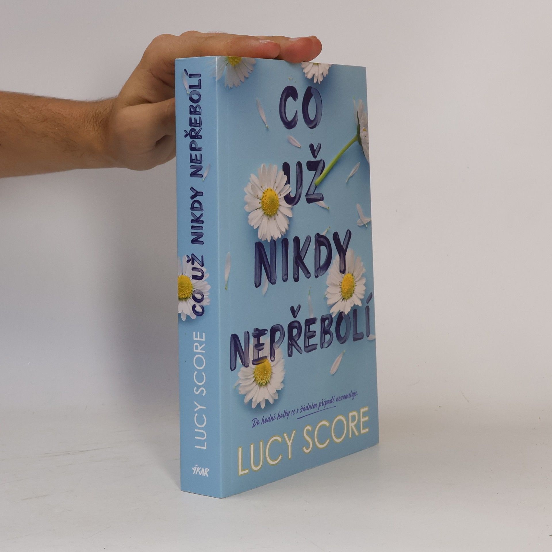 Lucy Score Co už nikdy nepřebolí
