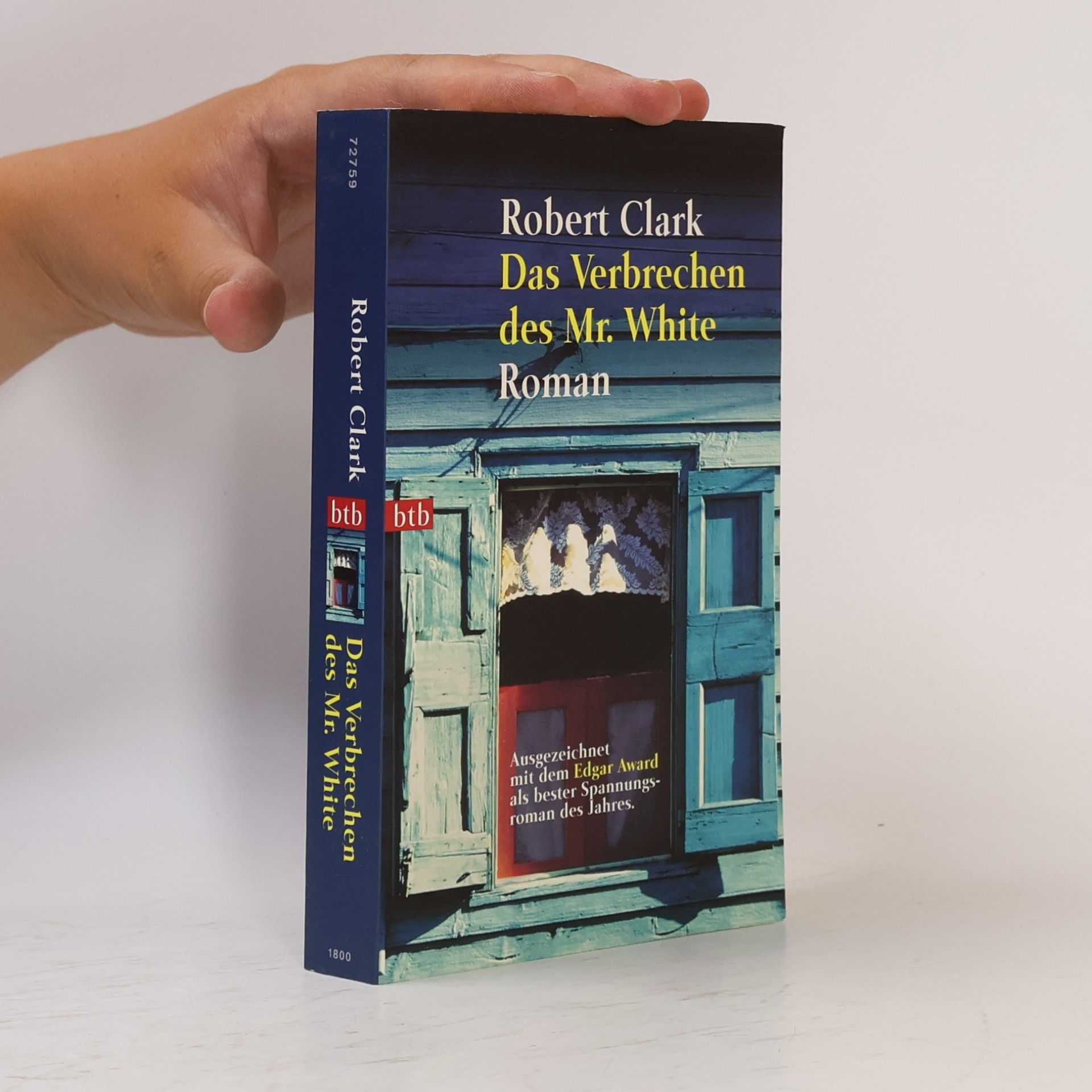 Robert Clark Das Verbrechen des Mr. White. Ausgezeichnet mit dem Edgar Allan Poe Award 1999, Kategorie Best Novel. Roman. Aus d. Amerikan. v. Maak Flatten