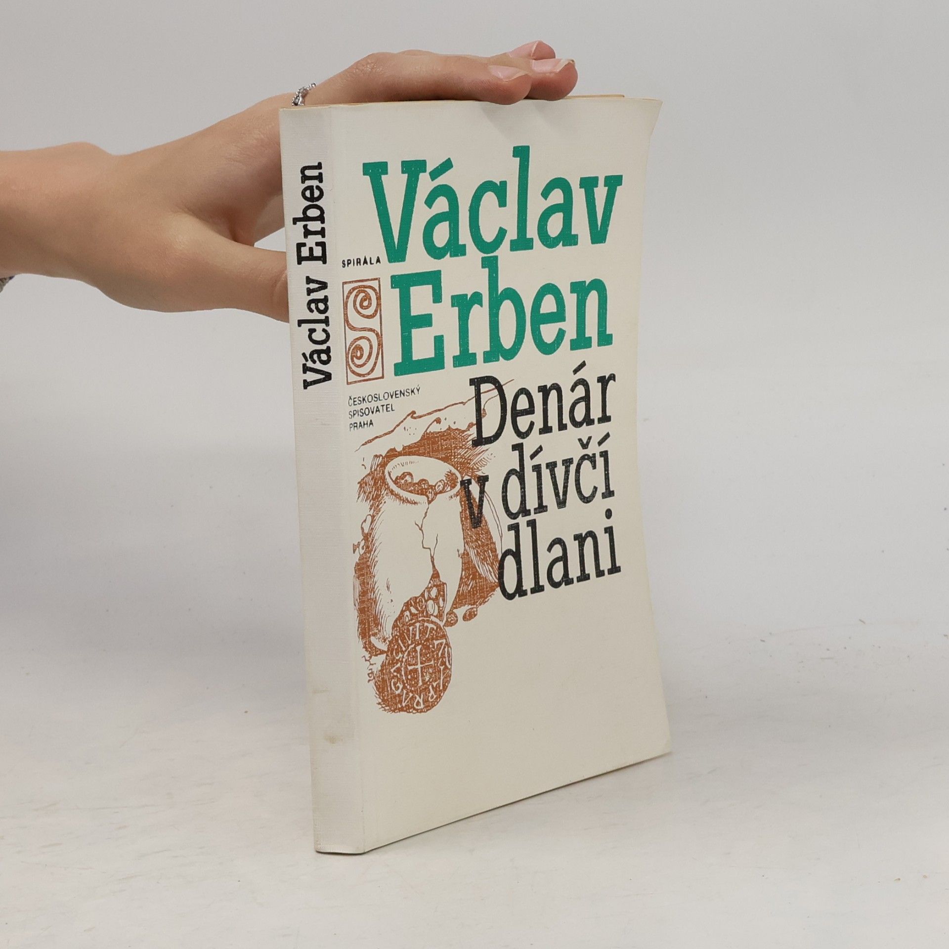 Václav Erben Denár v dívčí dlani