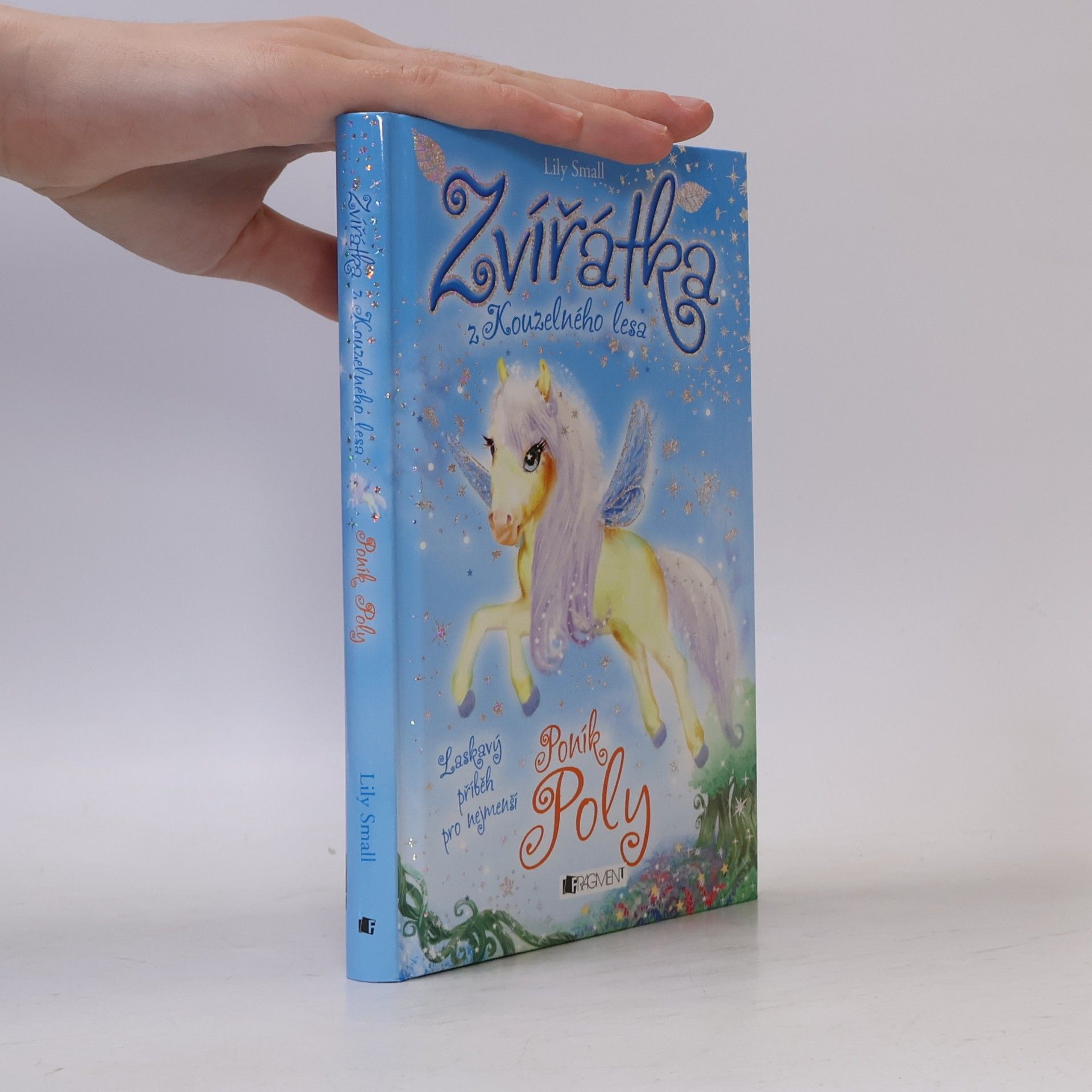 Lily Small Zvířátka z Kouzelného lesa. Poník Poly