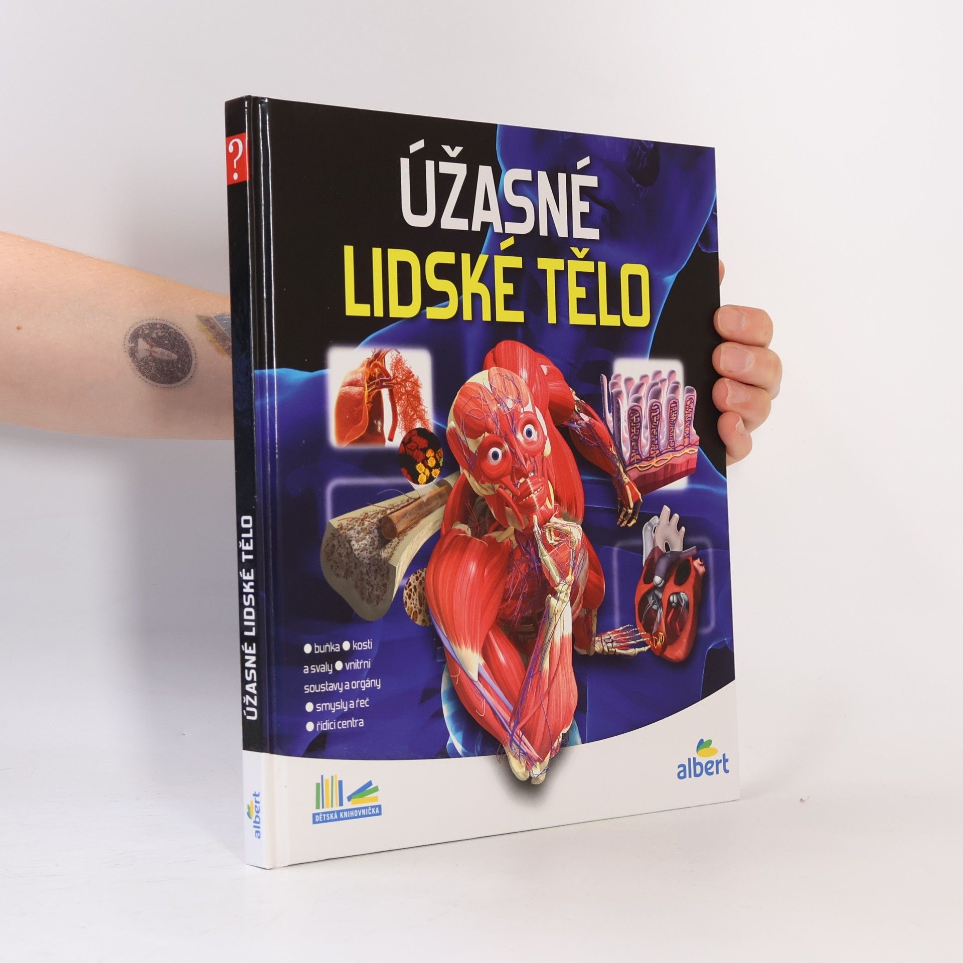 Auteurscollectief Úžasné lidské tělo - Jak to funguje?