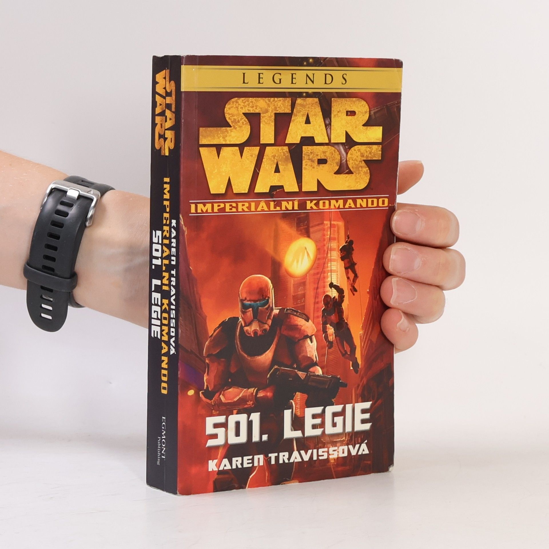 Karen Traviss Star Wars. Imperiální komando. 501. legie