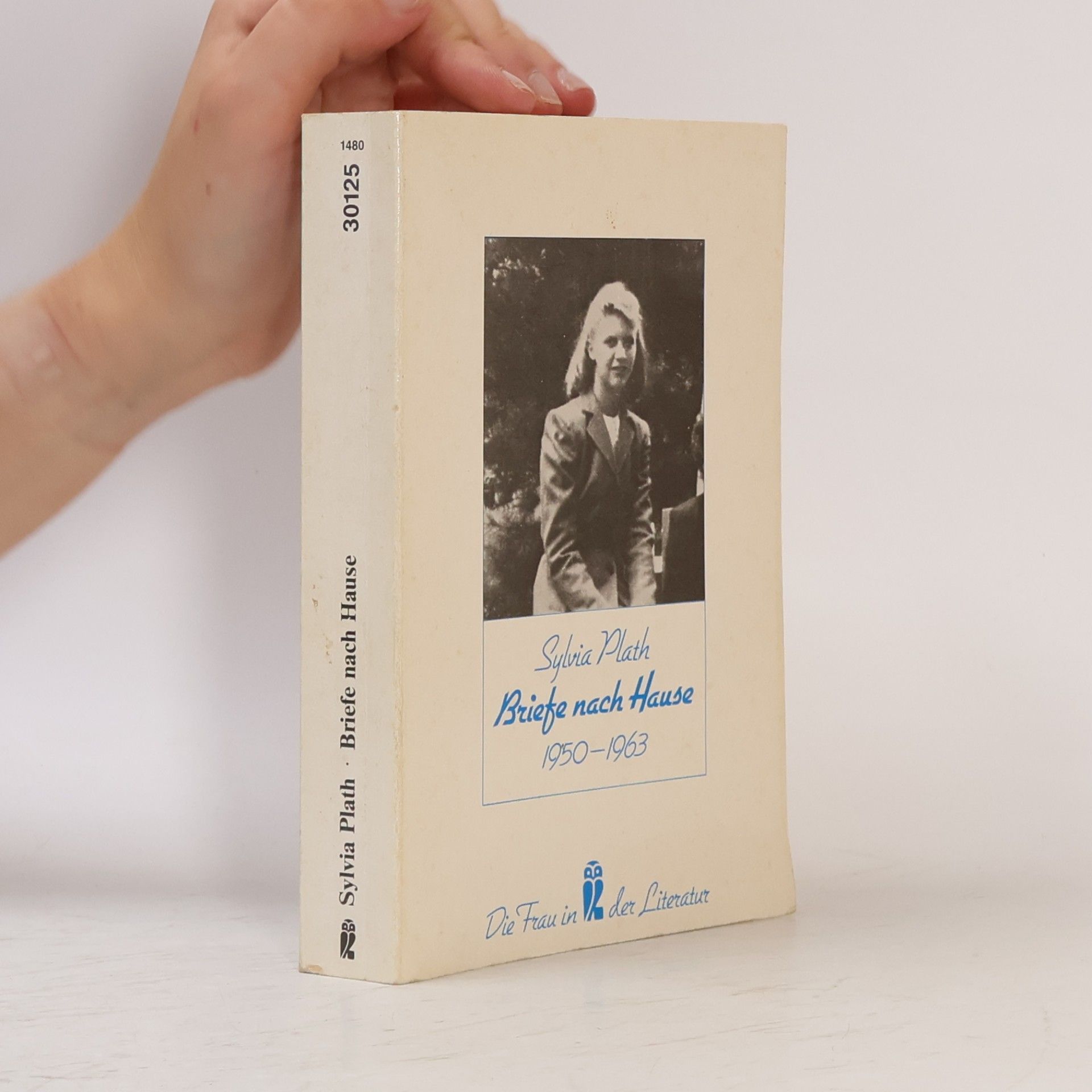 Sylvia Plath Briefe nach Hause
