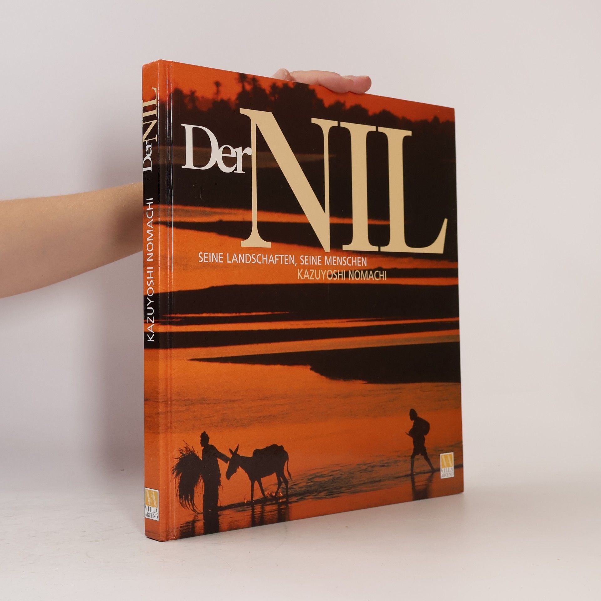 Der Nil - Seine Landschaften, seine Menschen