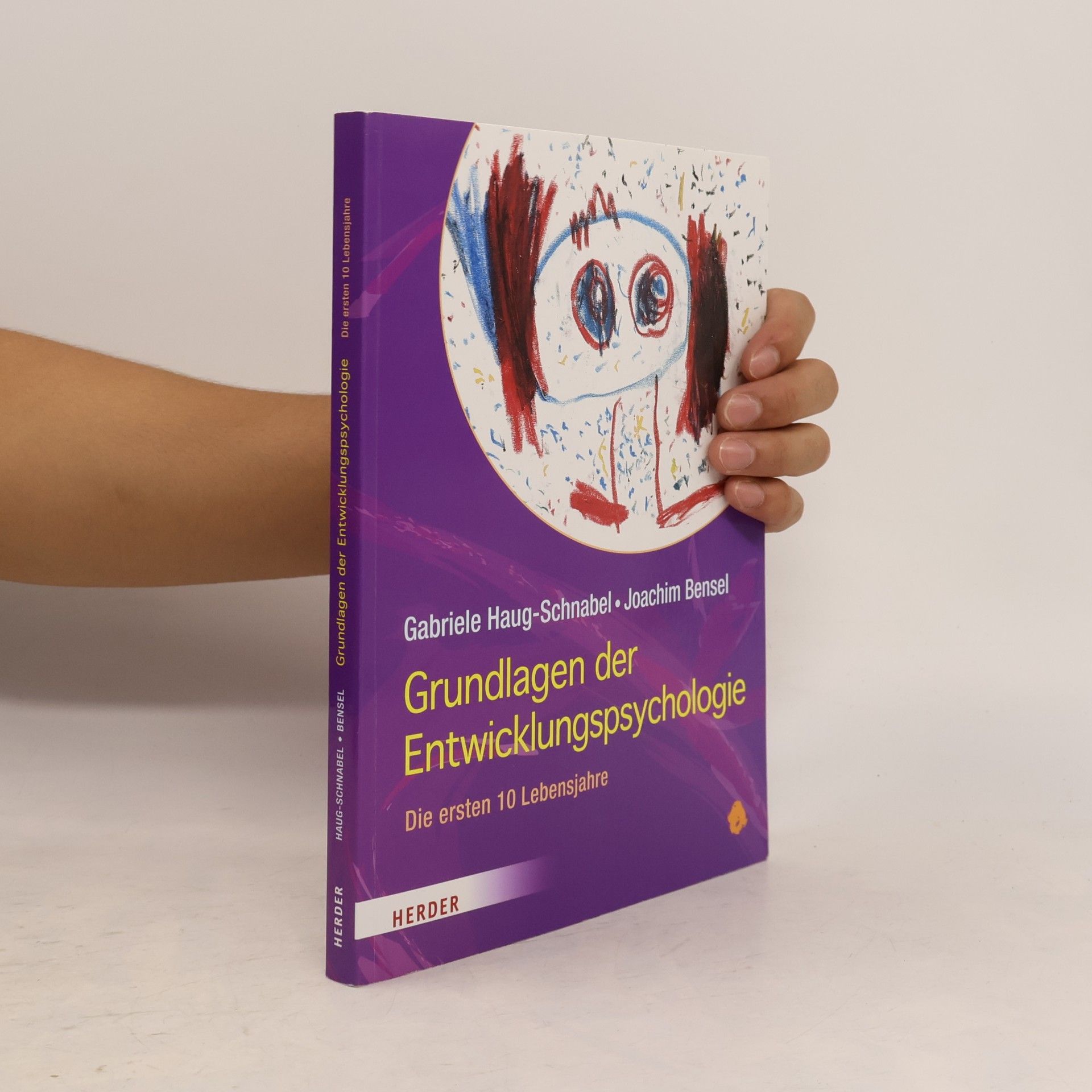 Gabriele Haug Grundlagen der Entwicklungspsychologie