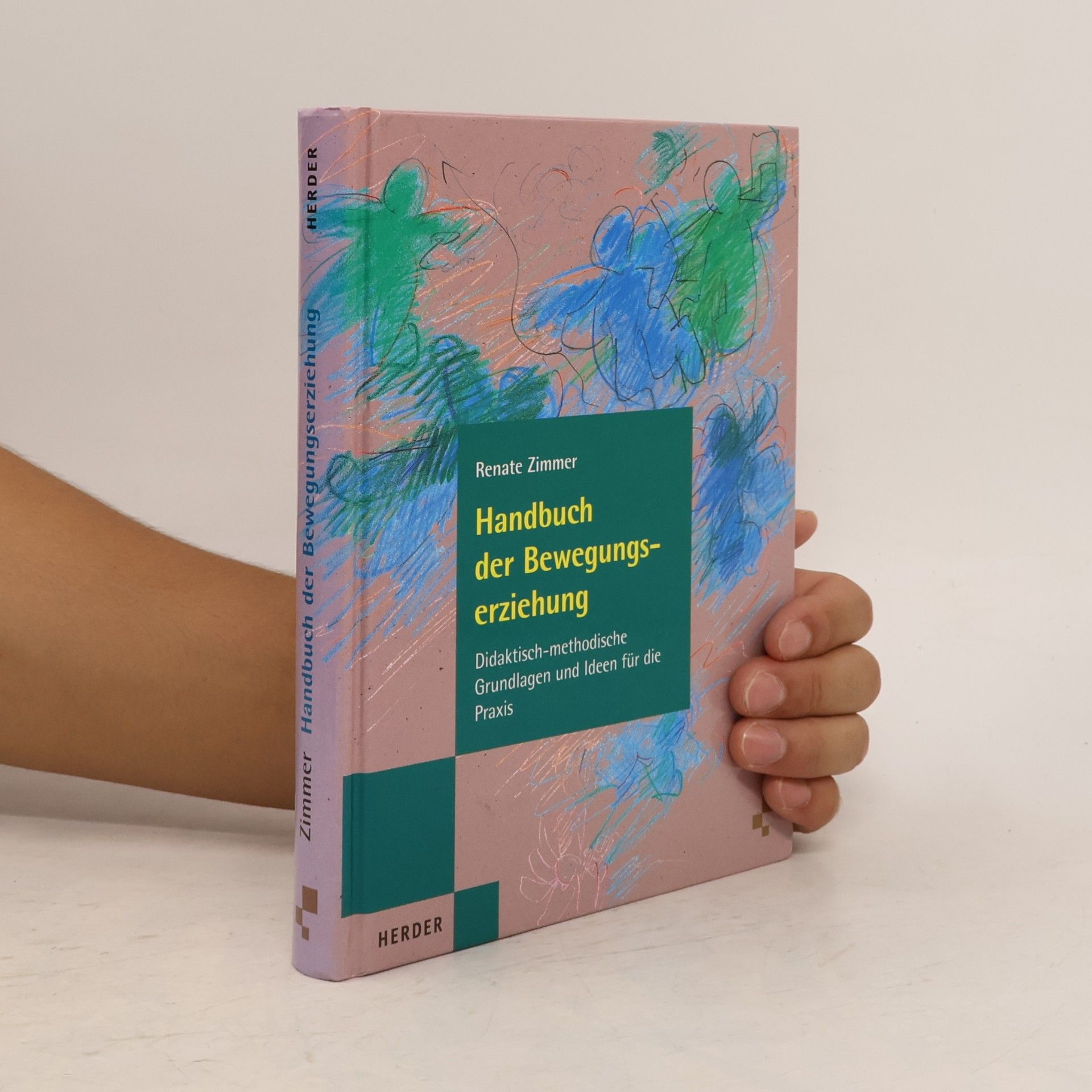 Renate Zimmer Handbuch der Bewegungserziehung