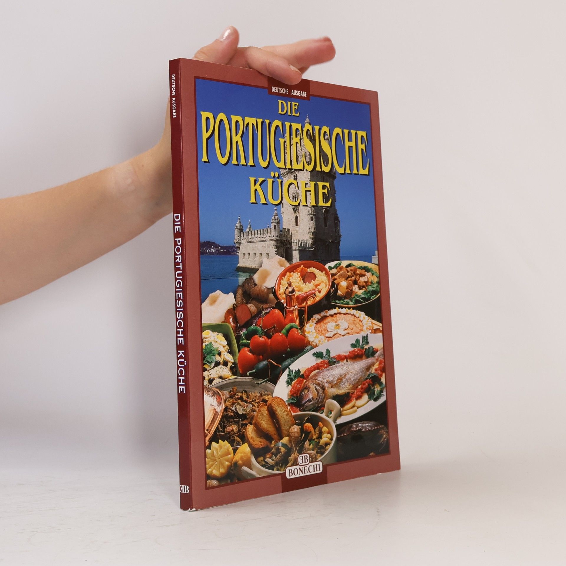 Andrea Fantauzzo Die portugiesische Küche