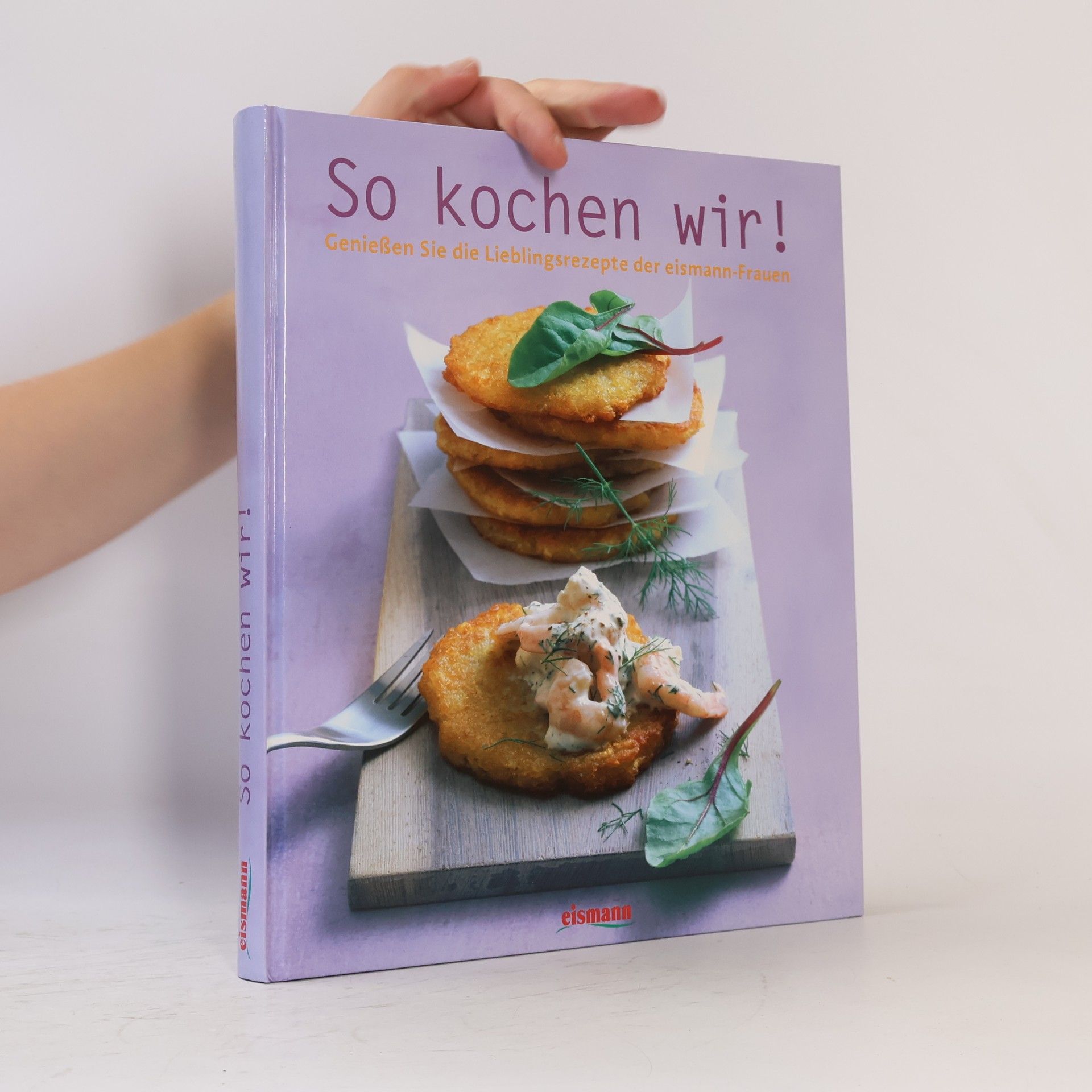 Autorenkollektiv So kochen wir!