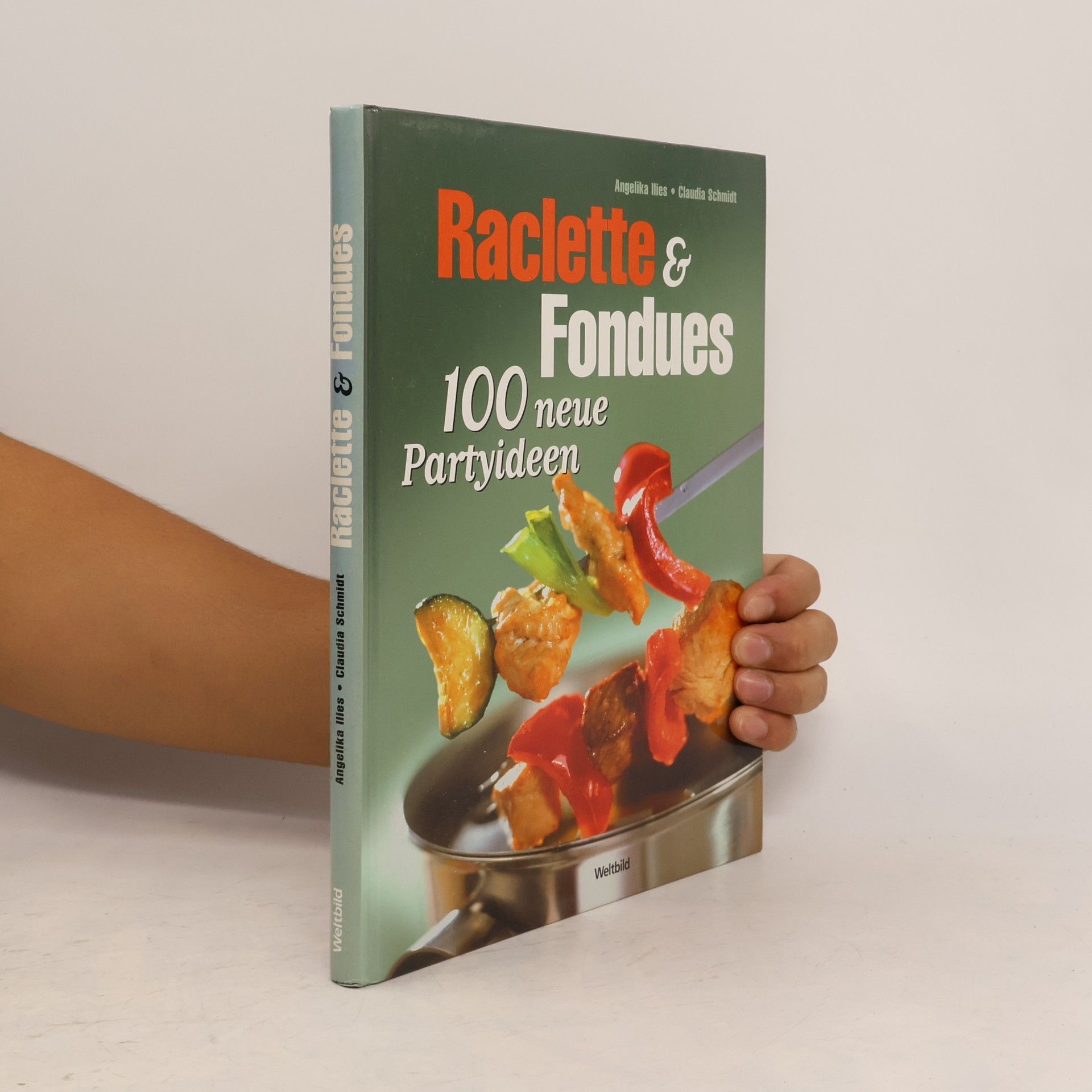Angelika Ilies Raclette & Fondues