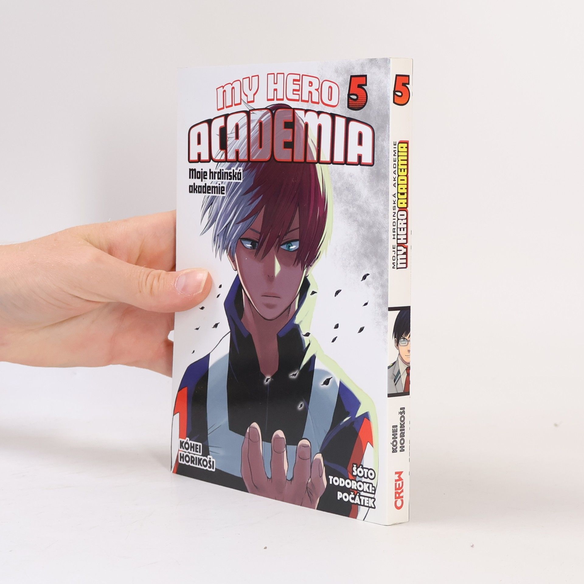 My Hero Academia. Moje hrdinská akademie 5. Šóto Todoroki: Počátek