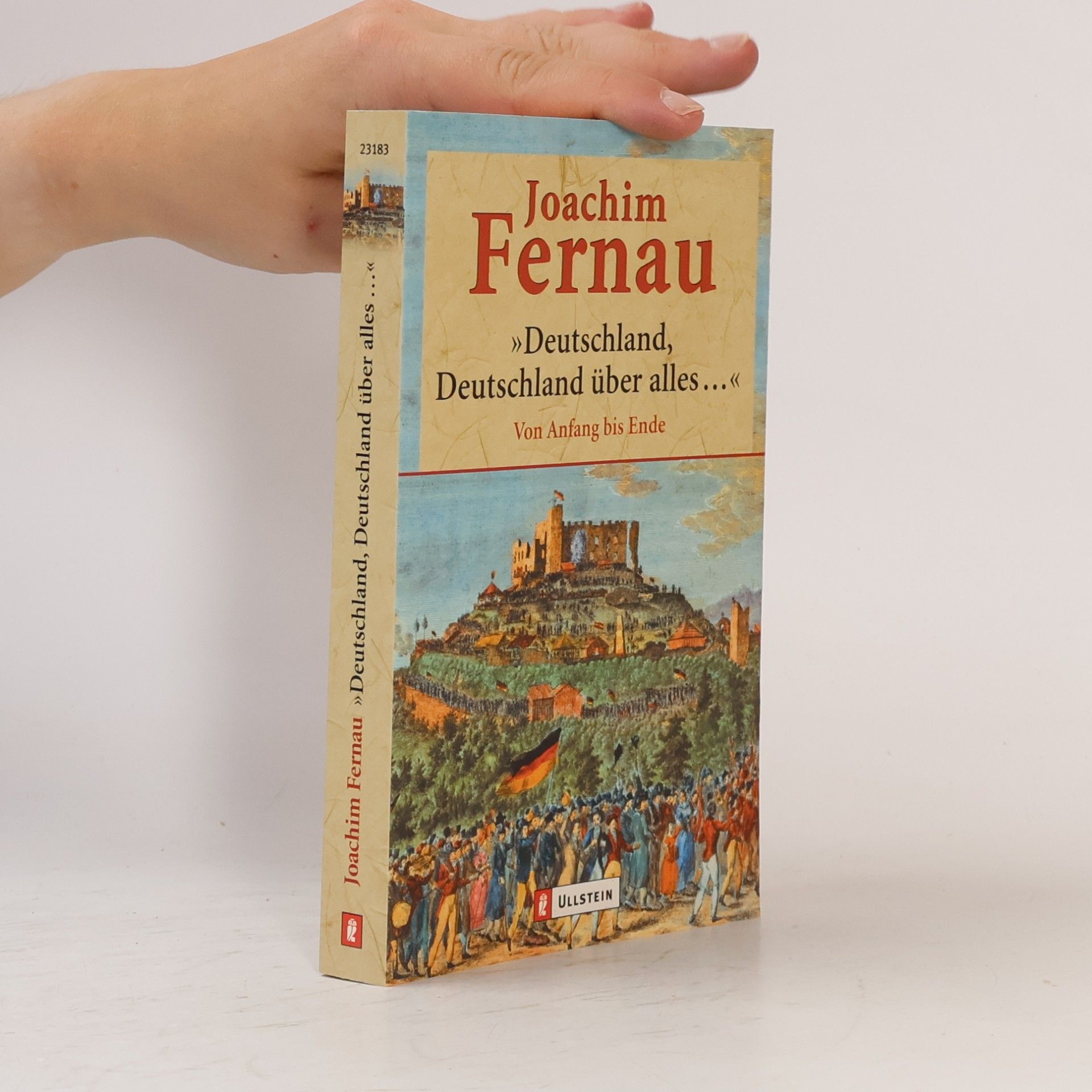 Joachim Fernau Deutschland, Deutschland über alles...