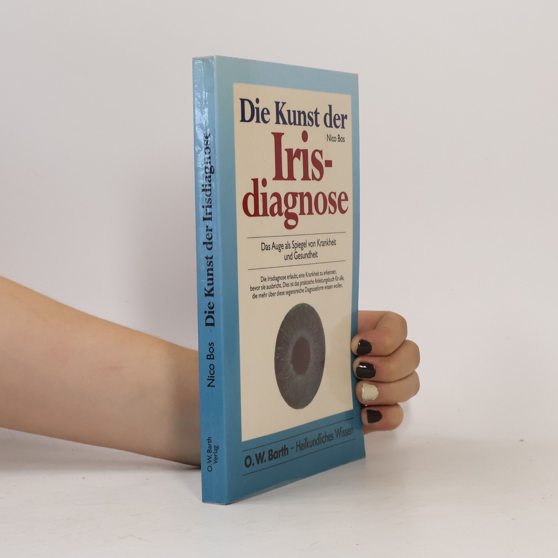 Nico Bos Die Kunst der Irisdiagnose