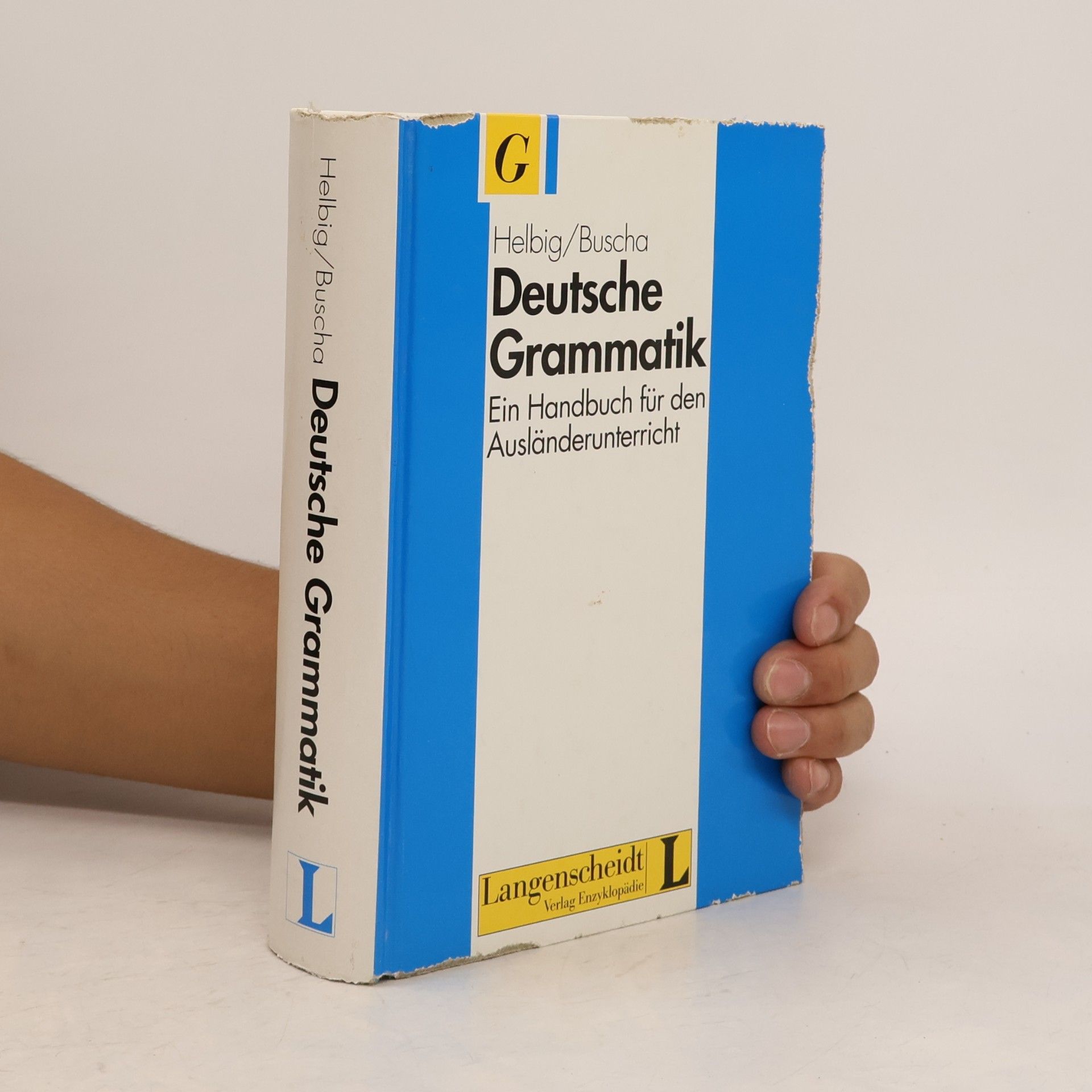 Gerhard Helbig Deutsche Grammatik : ein Handbuch für den Ausländerunterricht