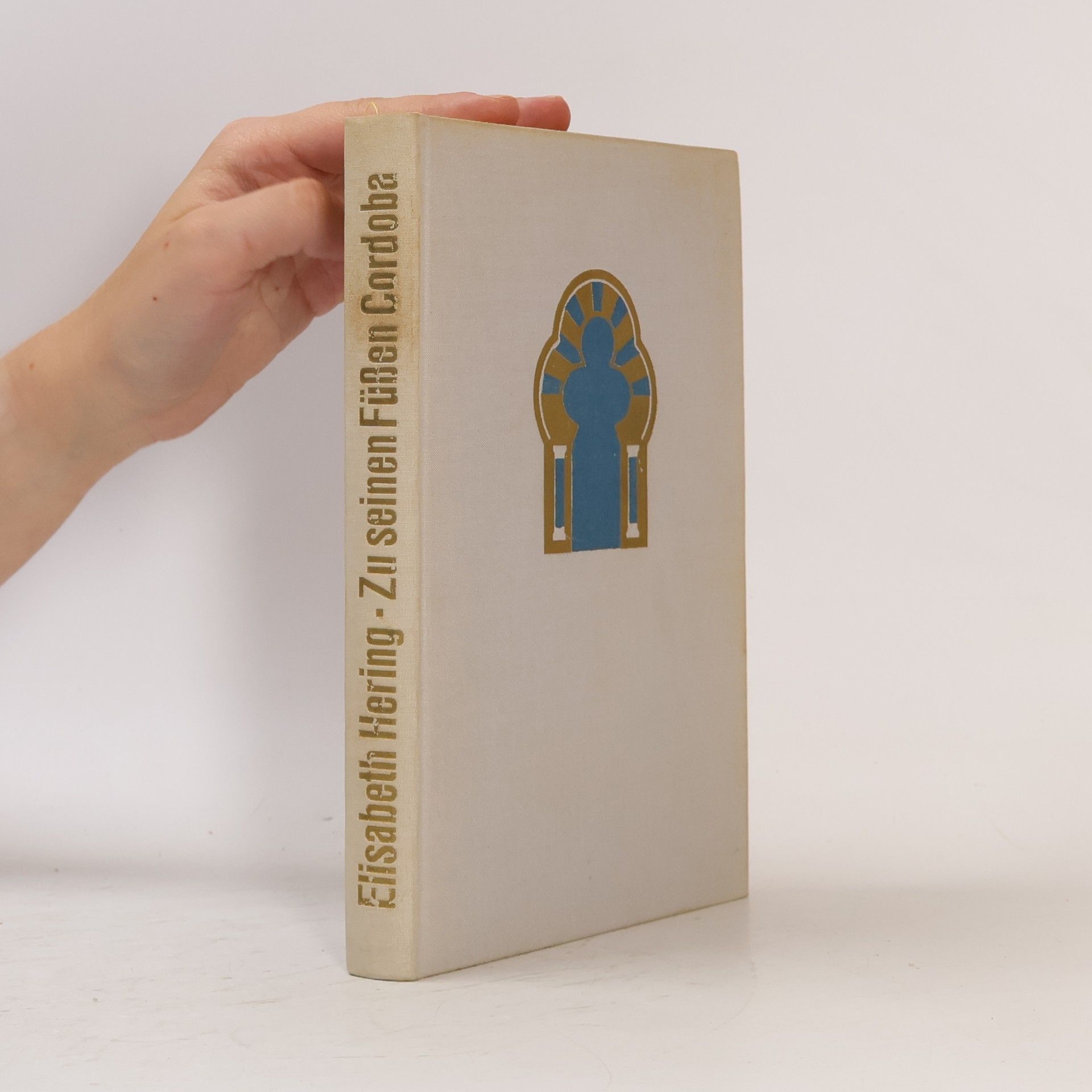 Elisabeth Hering Zu seinen Füßen Cordoba