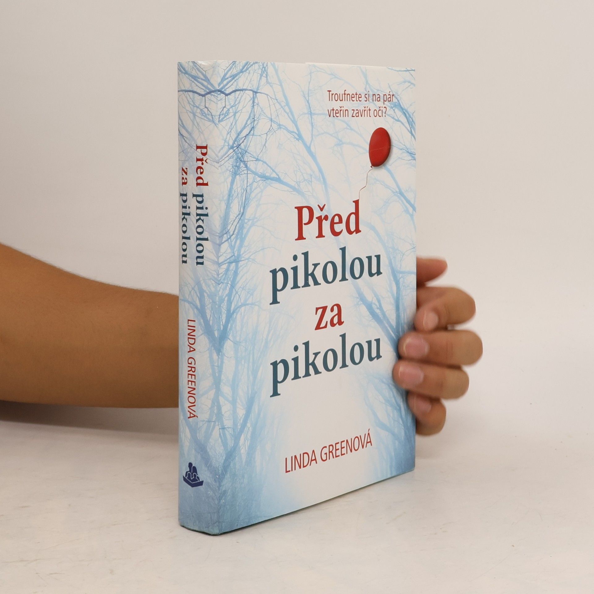 Linda Green Před pikolou za pikolou