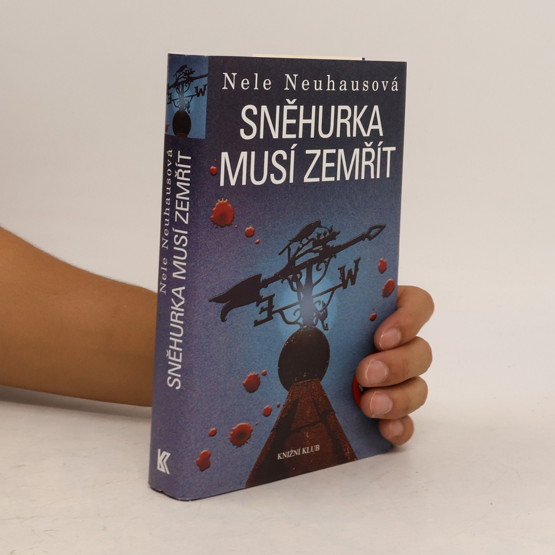 Nele Neuhaus Sněhurka musí zemřít