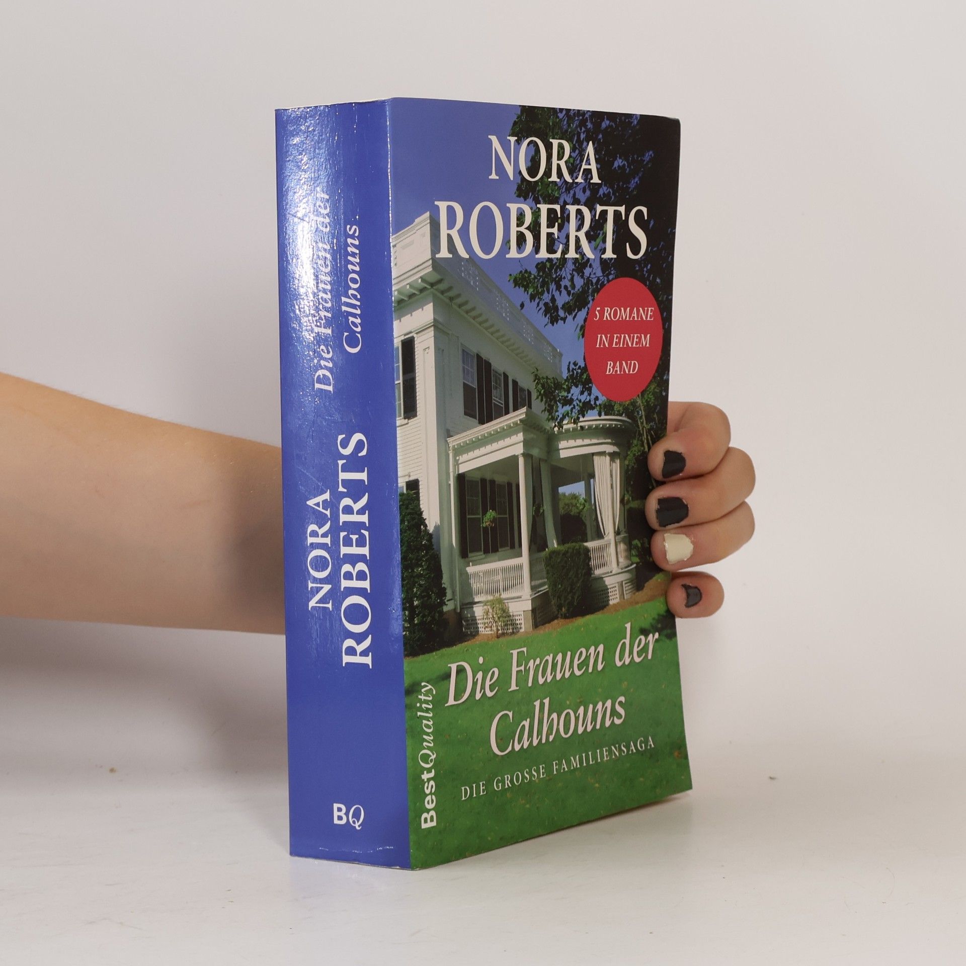 Nora Roberts Die Frauen der Calhouns