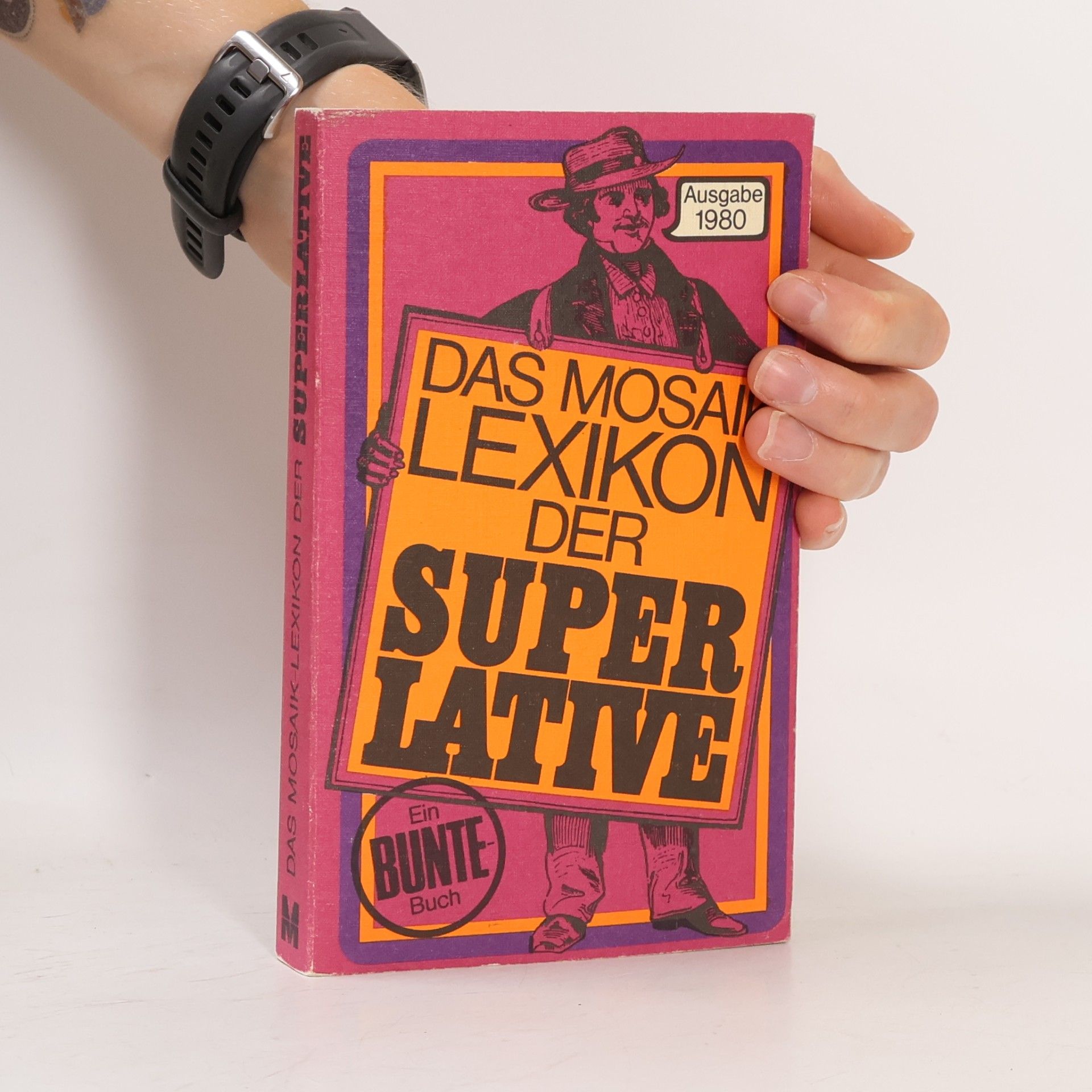 Das Mosaik-Lexikon der Superlative