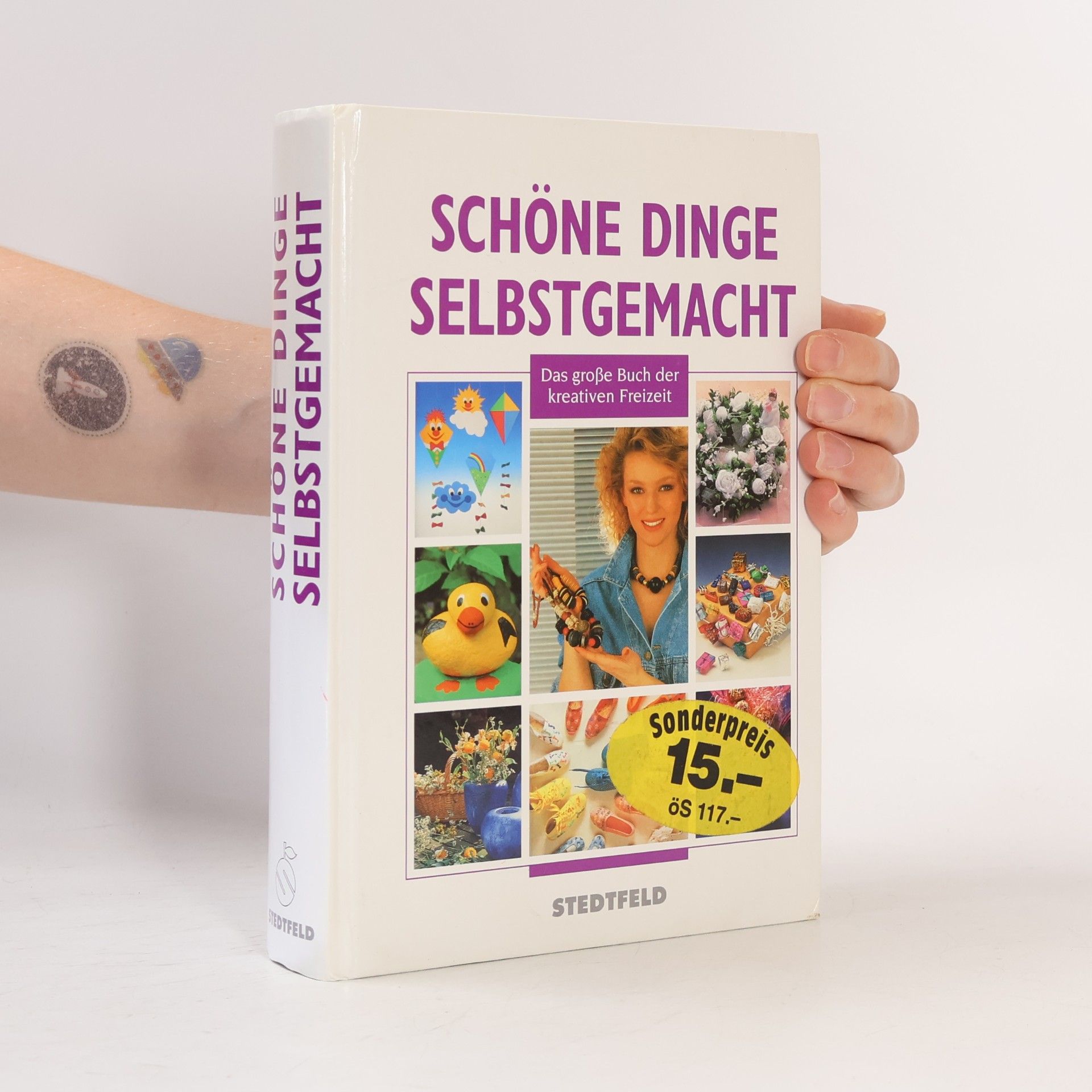 Autores varios Schöne dinge selbstgemacht. Das große Buch der kreativen Freizeit