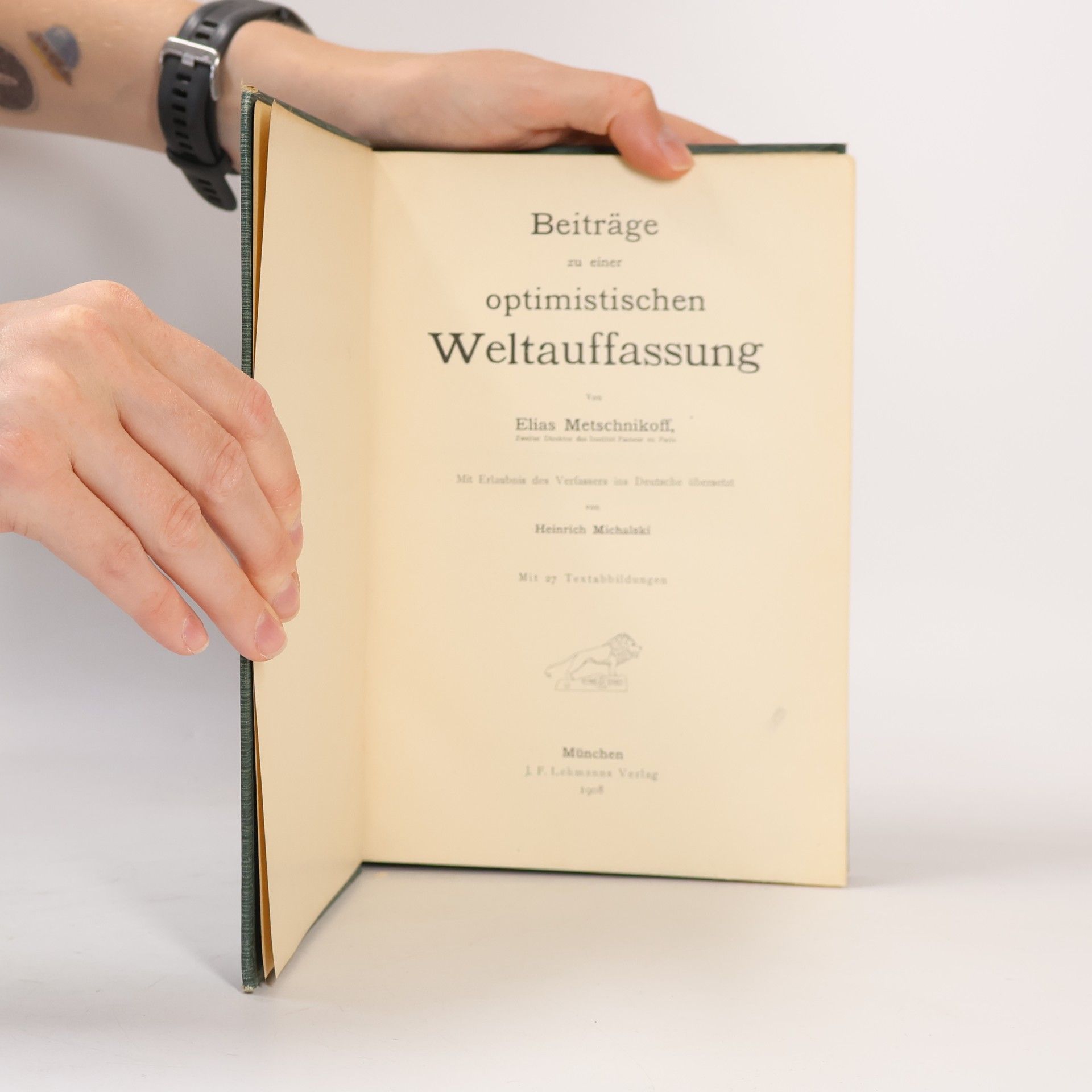 Elias Metschnikoff Beiträge zu einer optimistischen Weltauffassung