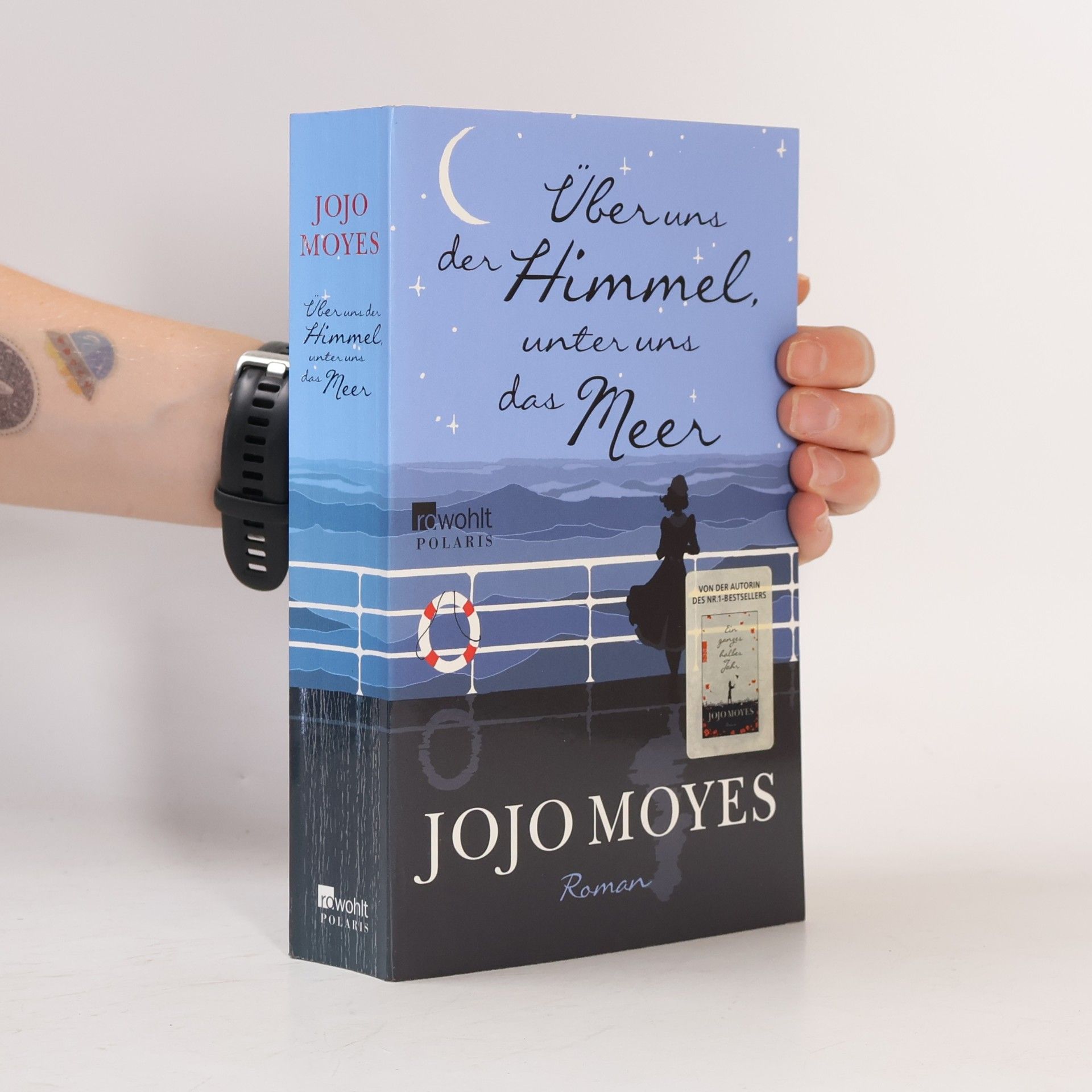 Jojo Moyes Über uns der Himmel, unter uns das Meer