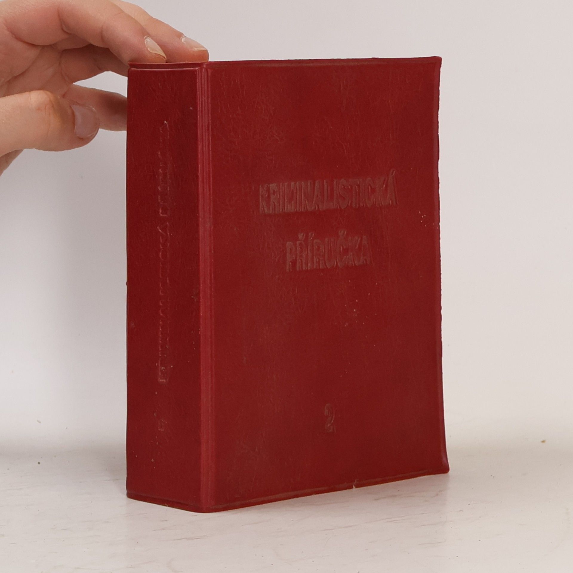 Autorenkollektiv Kriminalistická příručka Sv. 2