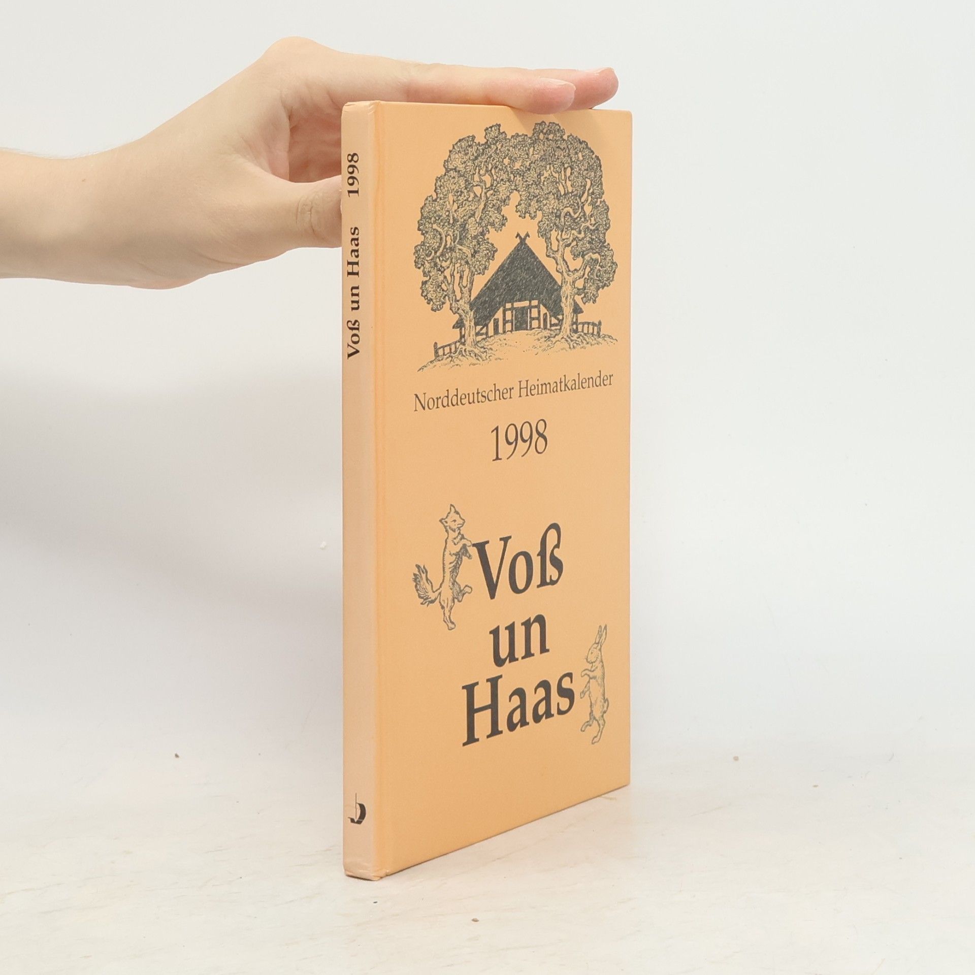Hartmut Brun Voß un Haas. Norddeutscher Heimatkalender 1998