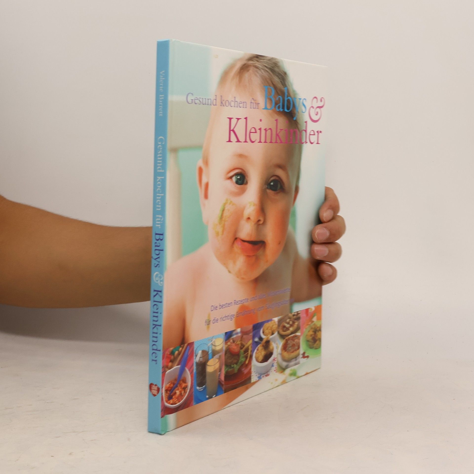 Valerie Barrett Gesund kochen für Babys & Kleinkinder
