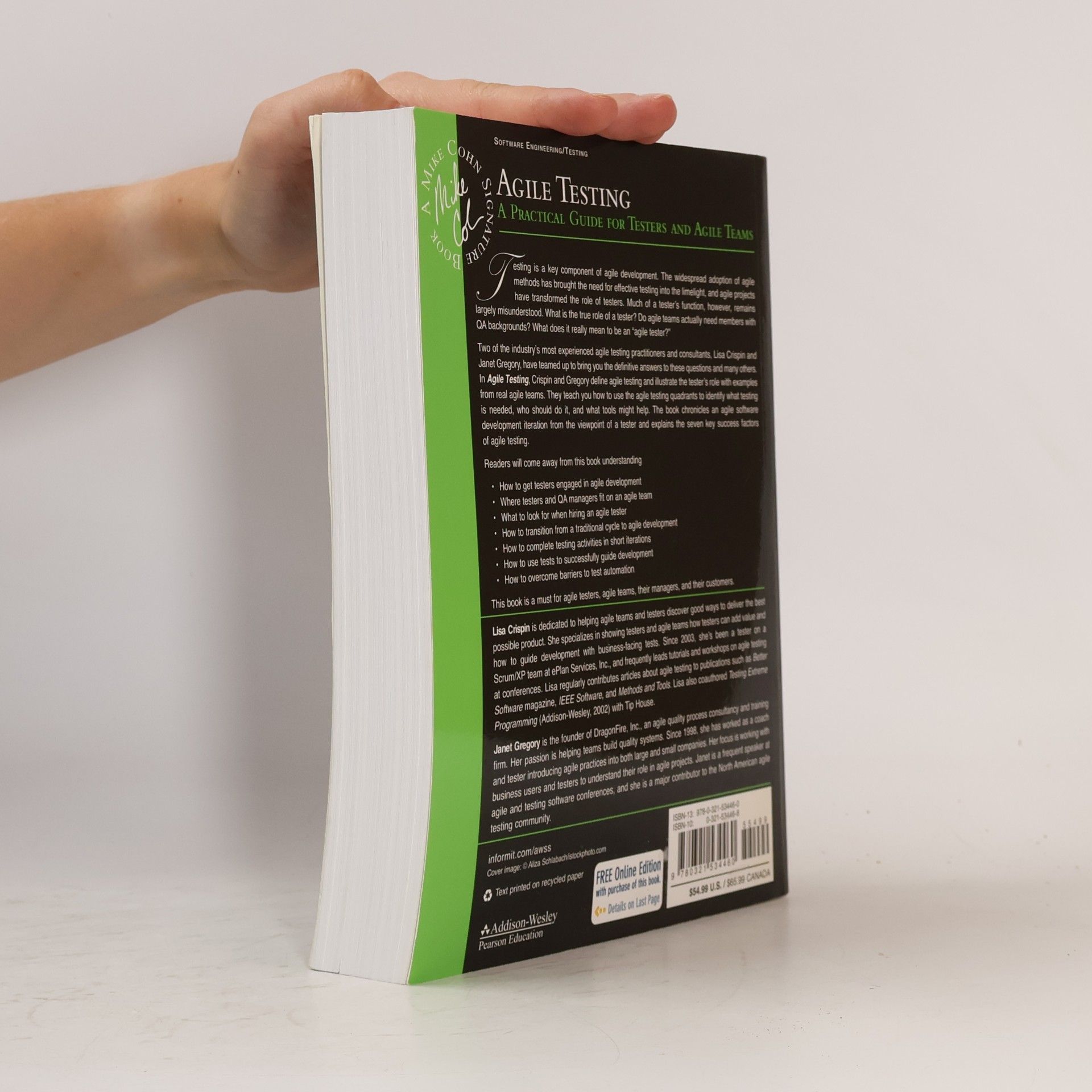 Lisa Crispin Agile testing : a practical guide for testers and agile teams