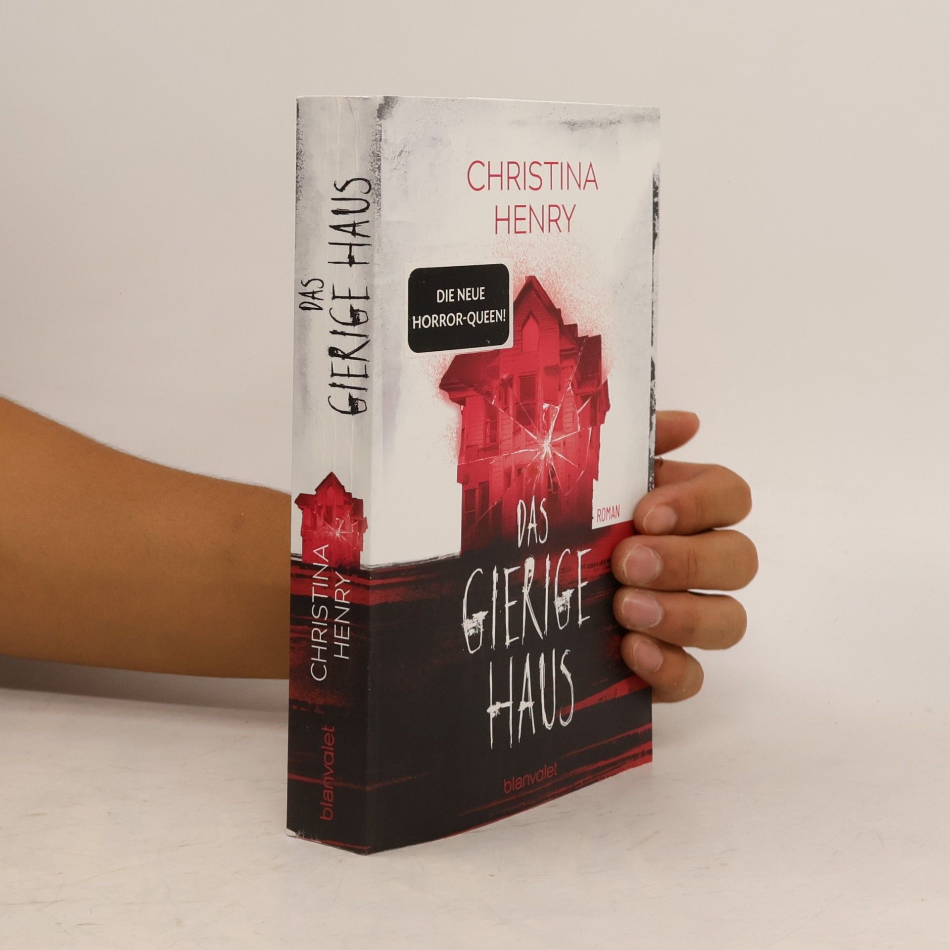 Christina Henry Das gierige Haus