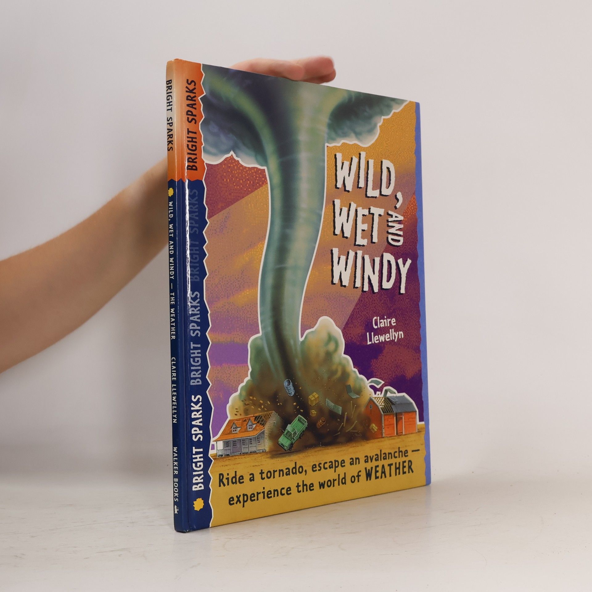 Bright Sparks: Wild, Wet and Windy: The Weather