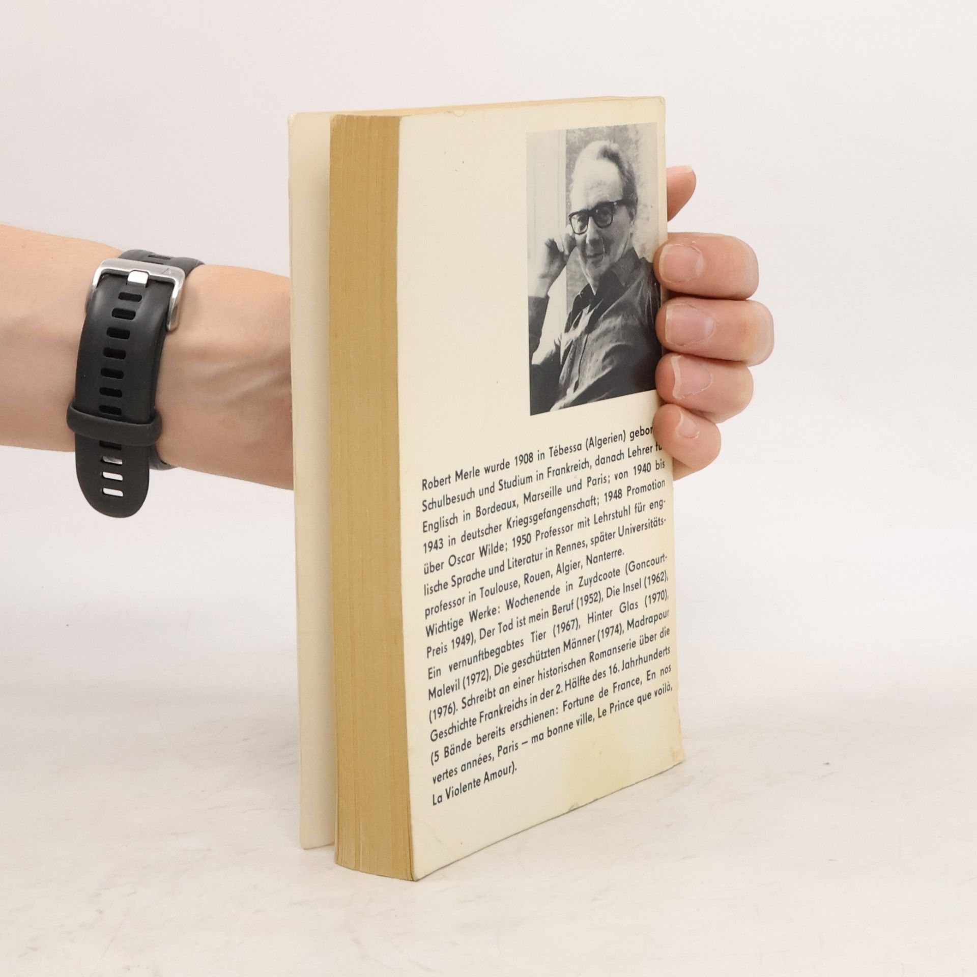 Robert Merle Die geschützten Männer