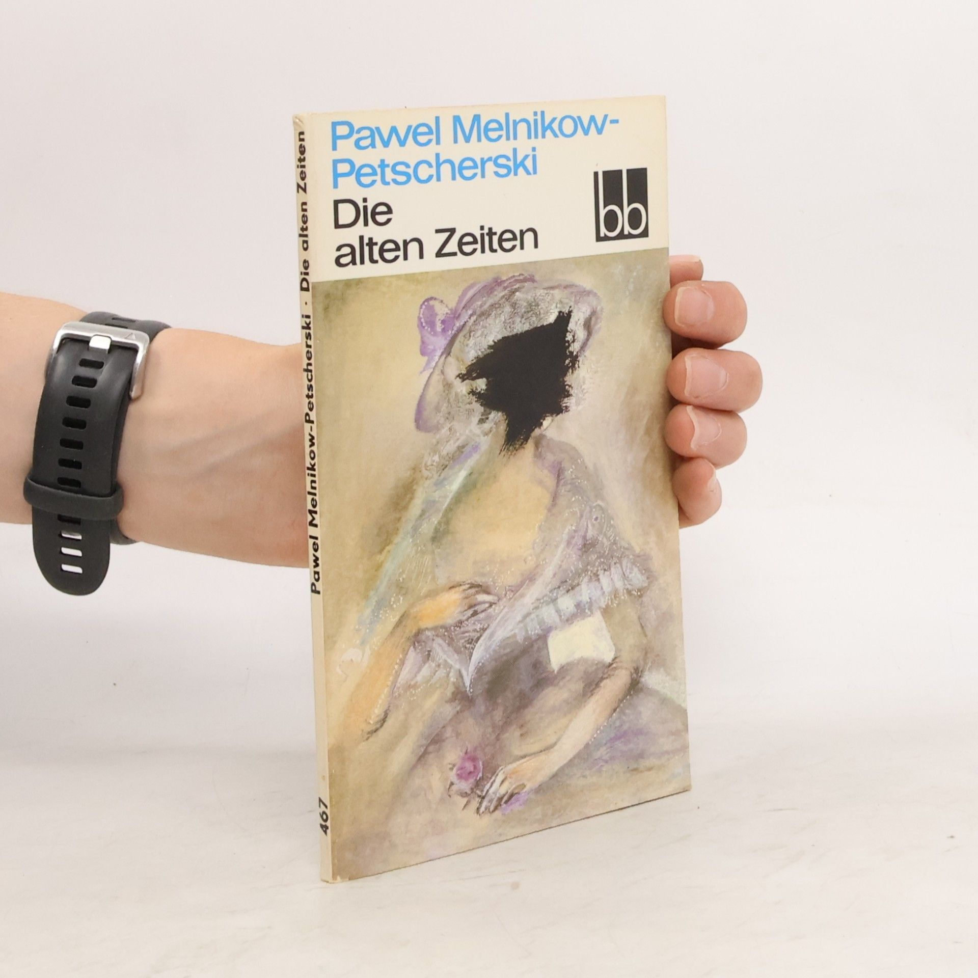 Pawel Melnikow-Petscherski Die alten Zeiten