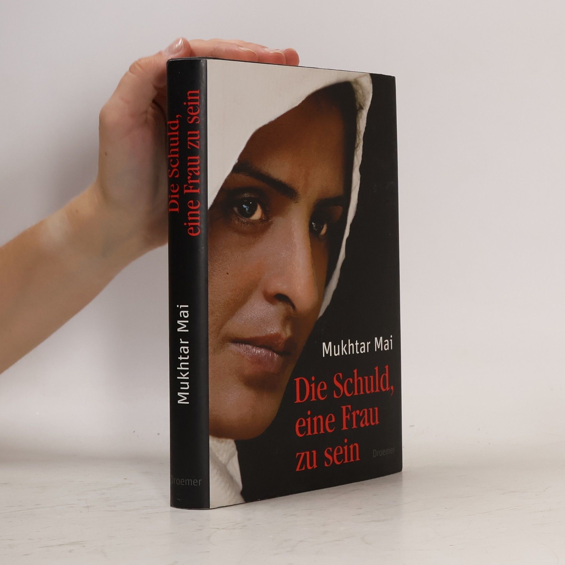 Mukhtar Mai Die Schuld, eine Frau zu sein