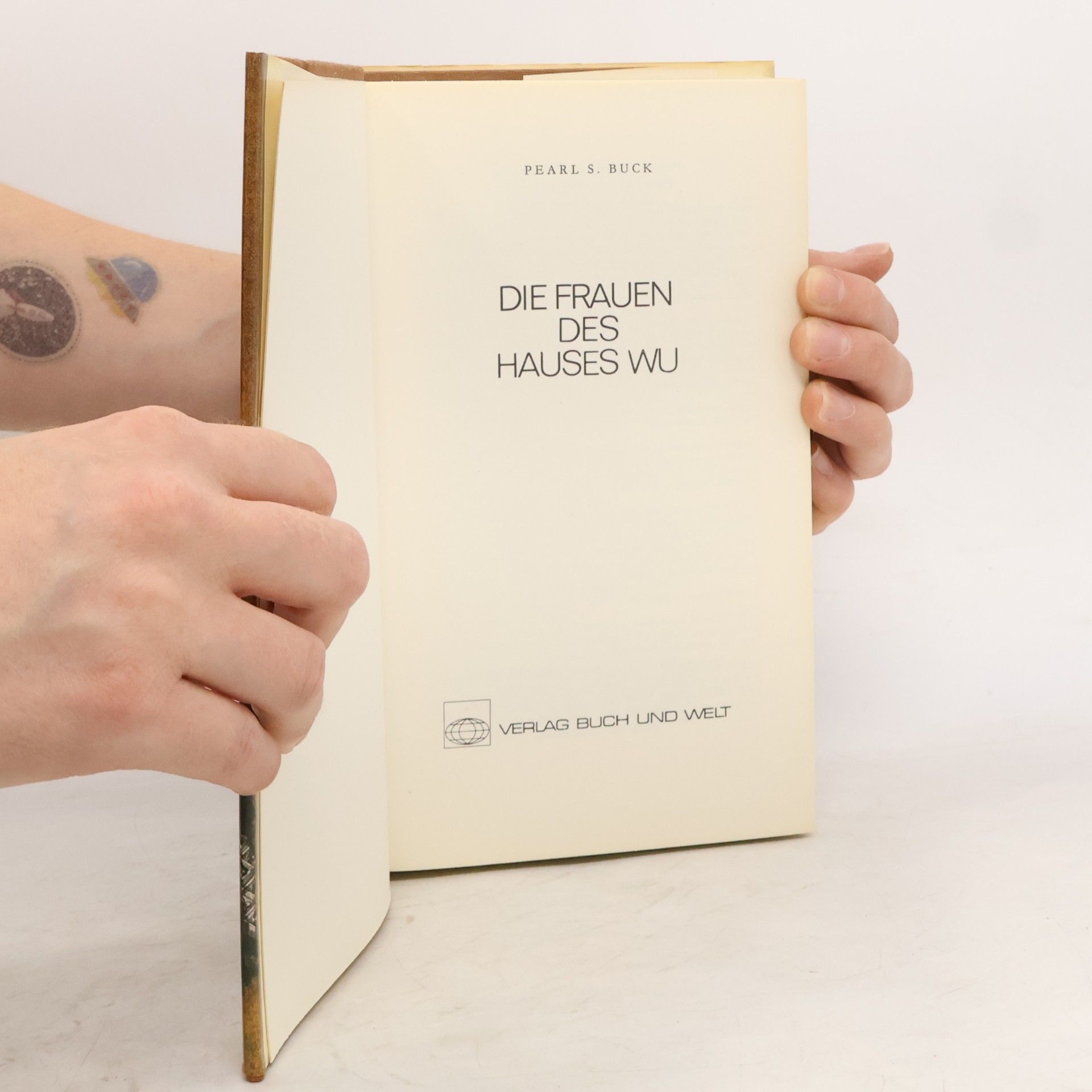 Pearl S. Buck Die Frauen des Hauses Wu