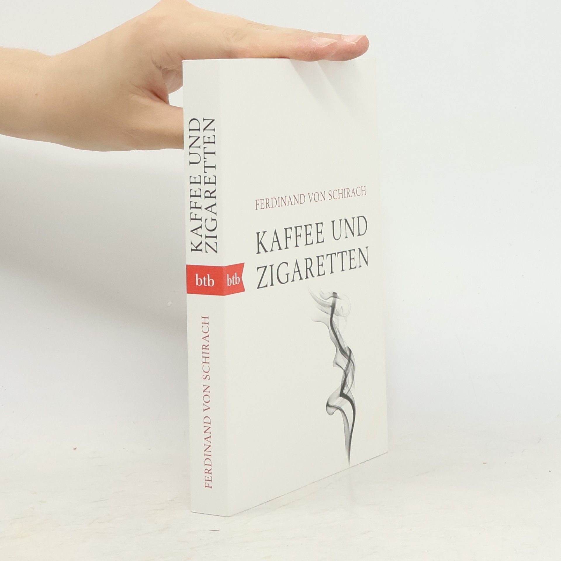 Ferdinand von Schirach Kaffee und Zigaretten