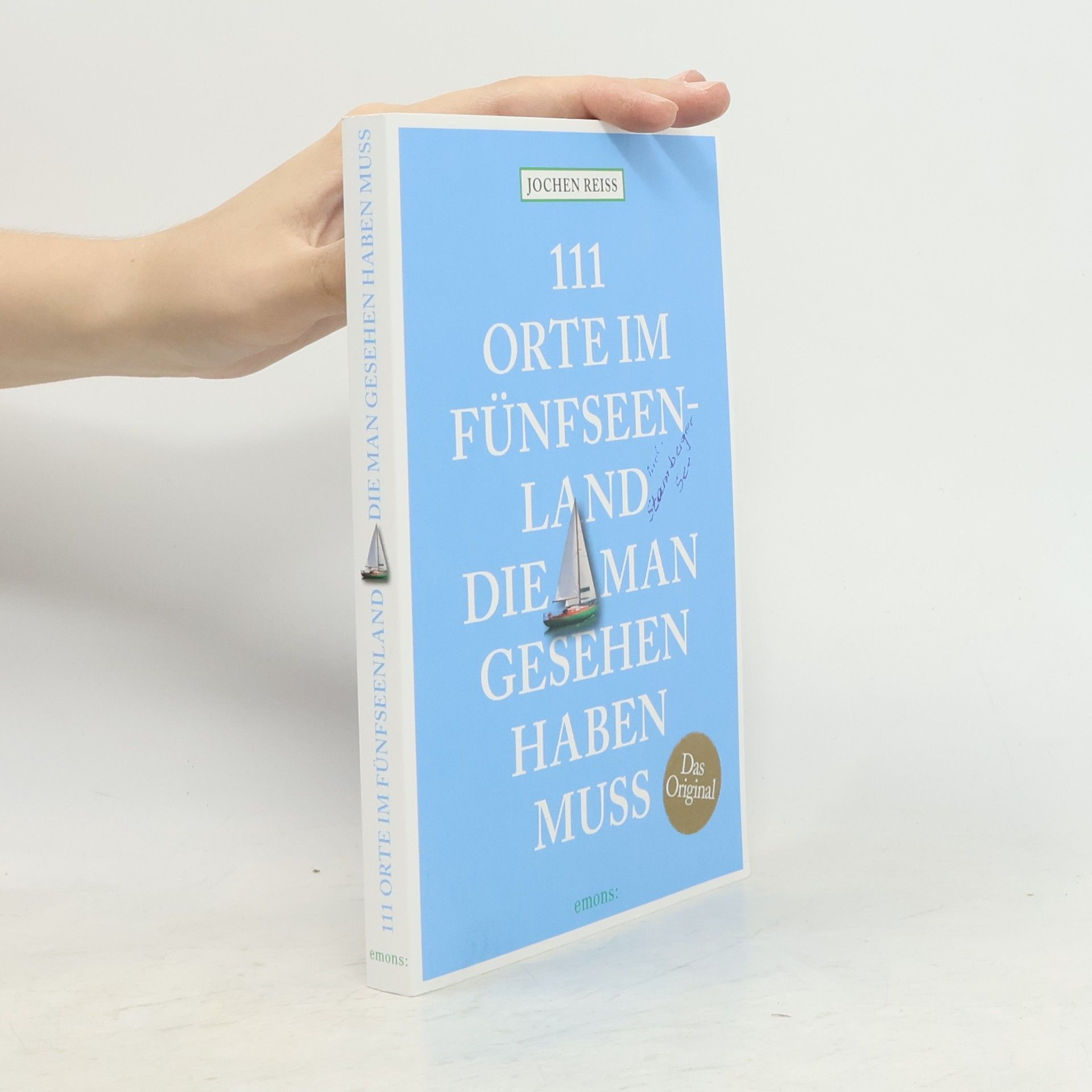 Jochen Reiss 111 Orte im Fünfseenland, die man gesehen haben muss