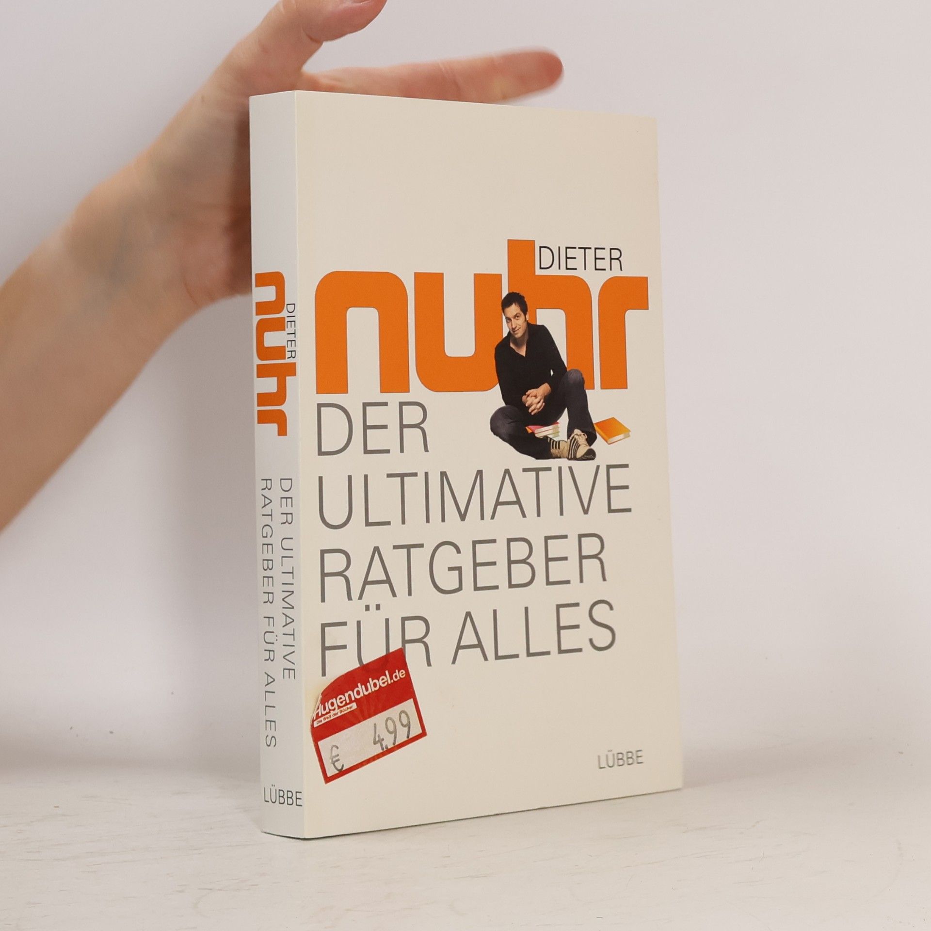 Dieter Nuhr Der ultimative Ratgeber für alles