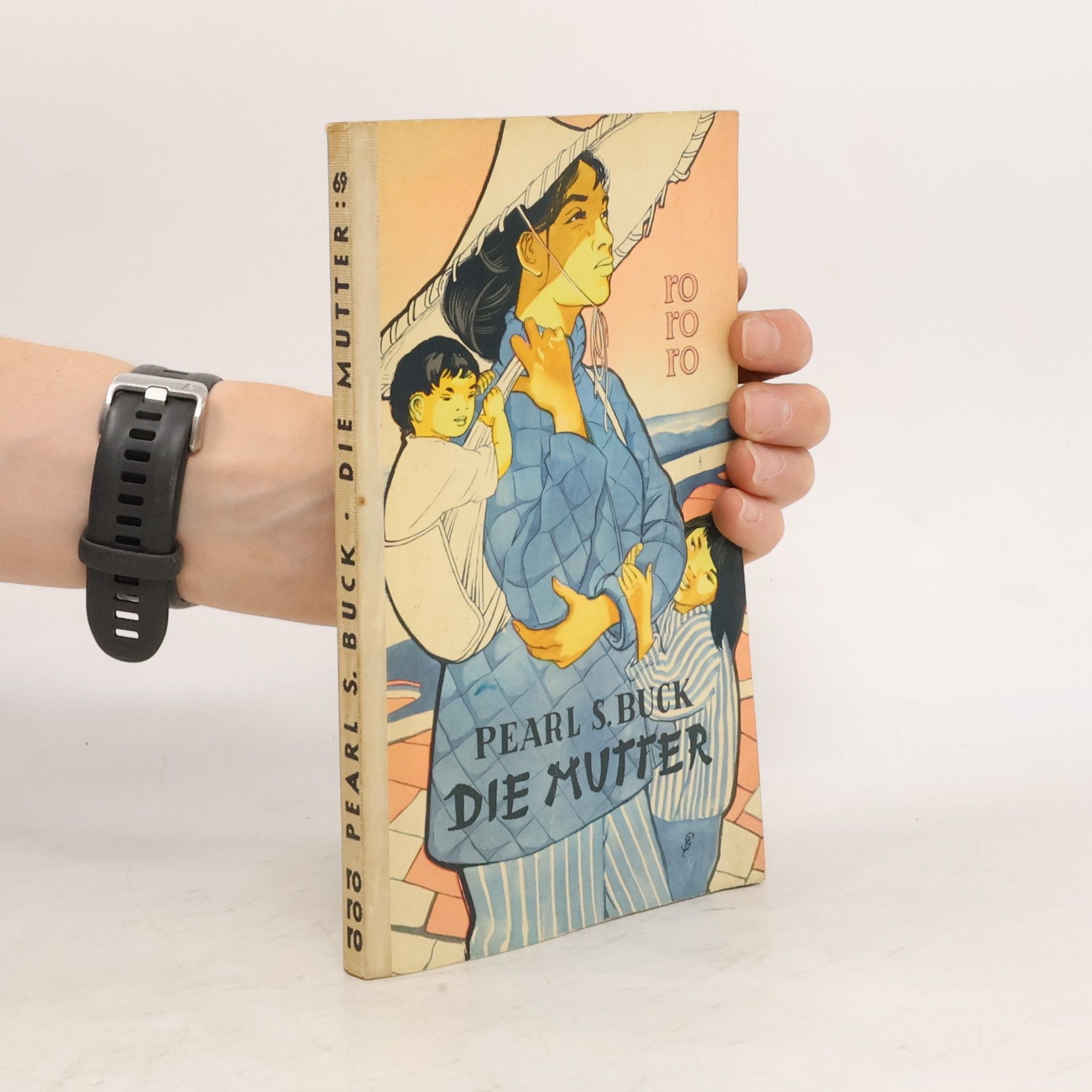 Pearl S. Buck Die Mutter