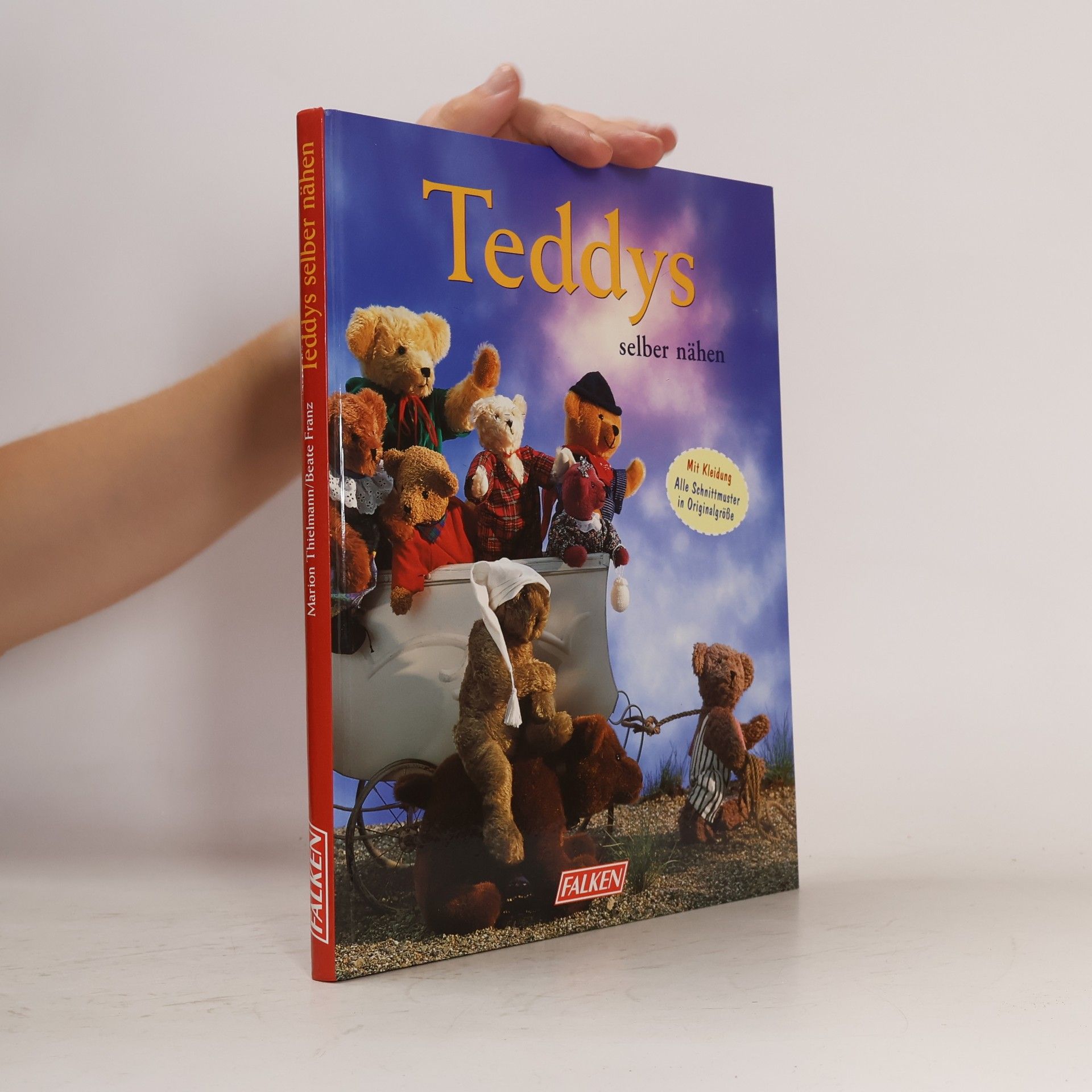 Teddys selber nähen. Mit Kleidung. Alle Schnittmuster in Originalgröße